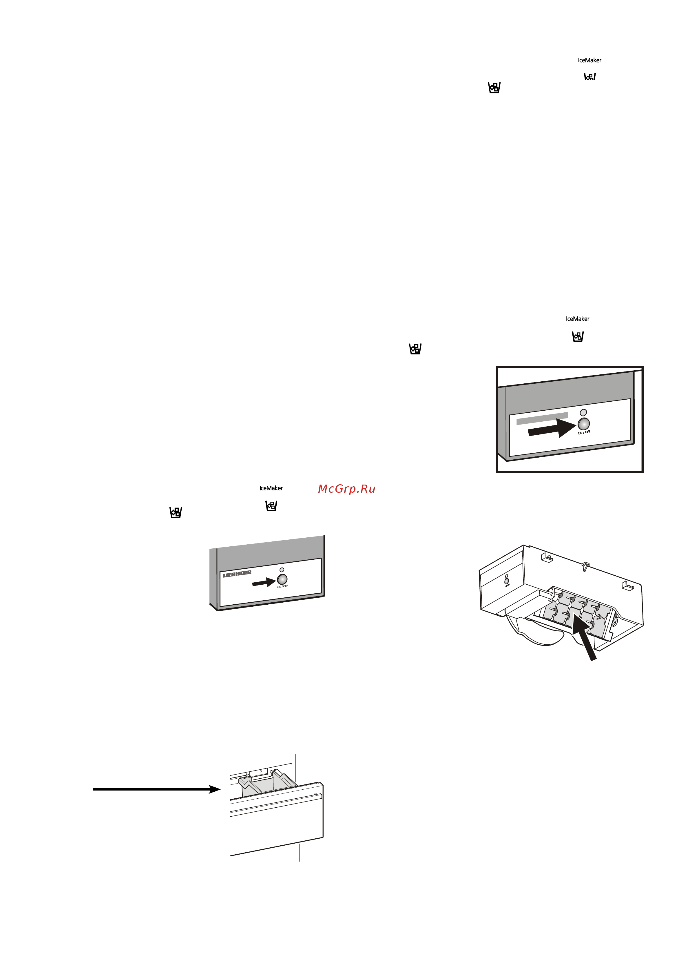 Liebherr CBNes 6256 PremiumPlus BioFresh NoFrost [12/15] Включение ледогенератора
