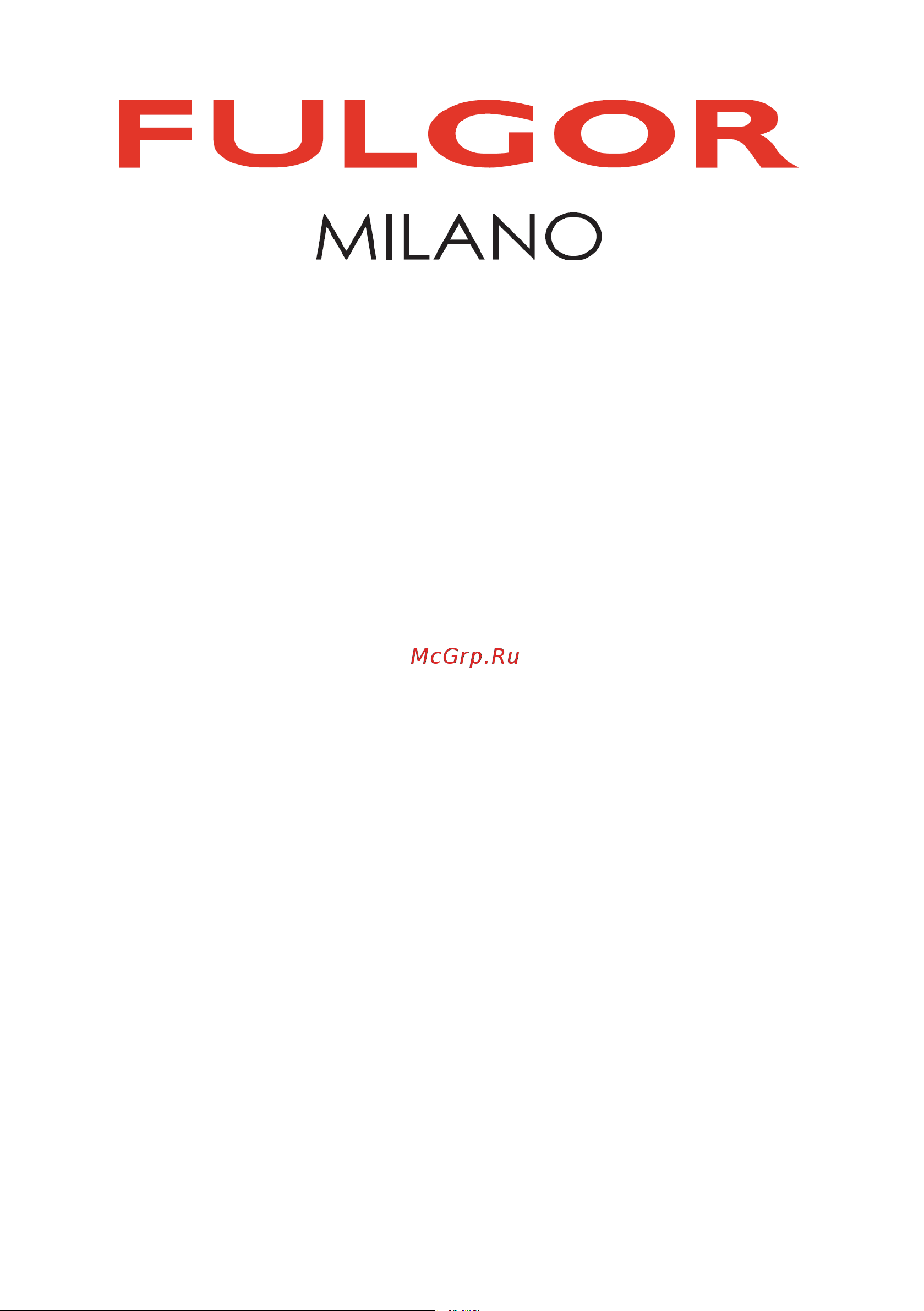 Fulgor Milano FCH 600 X Руководство по эксплуатации онлайн