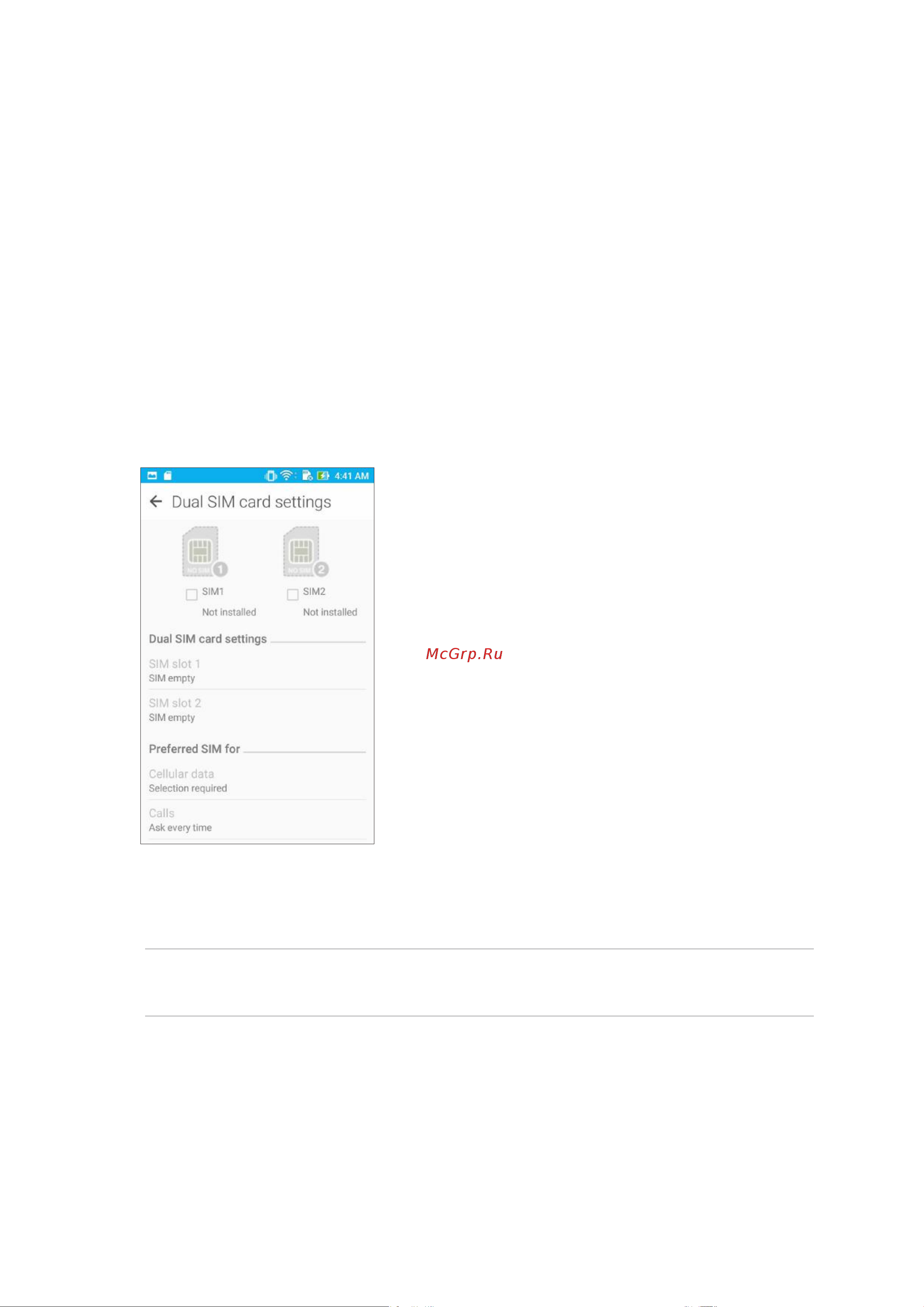 Asus Zenfone Go ZB500KL 16Gb (90AX00A8-M00750) [41/103] Использование двух sim