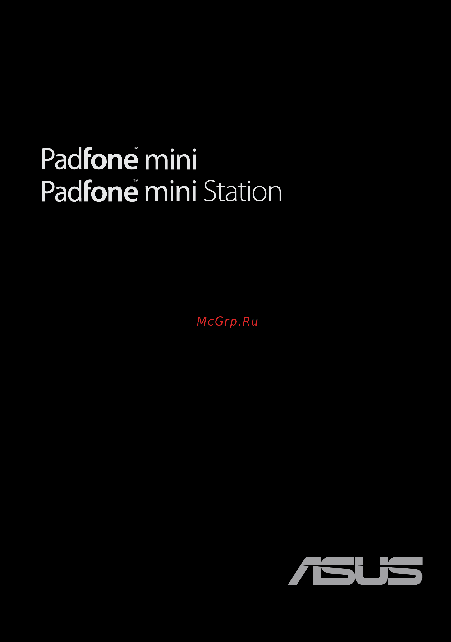 Asus PadFone mini Руководство по эксплуатации онлайн