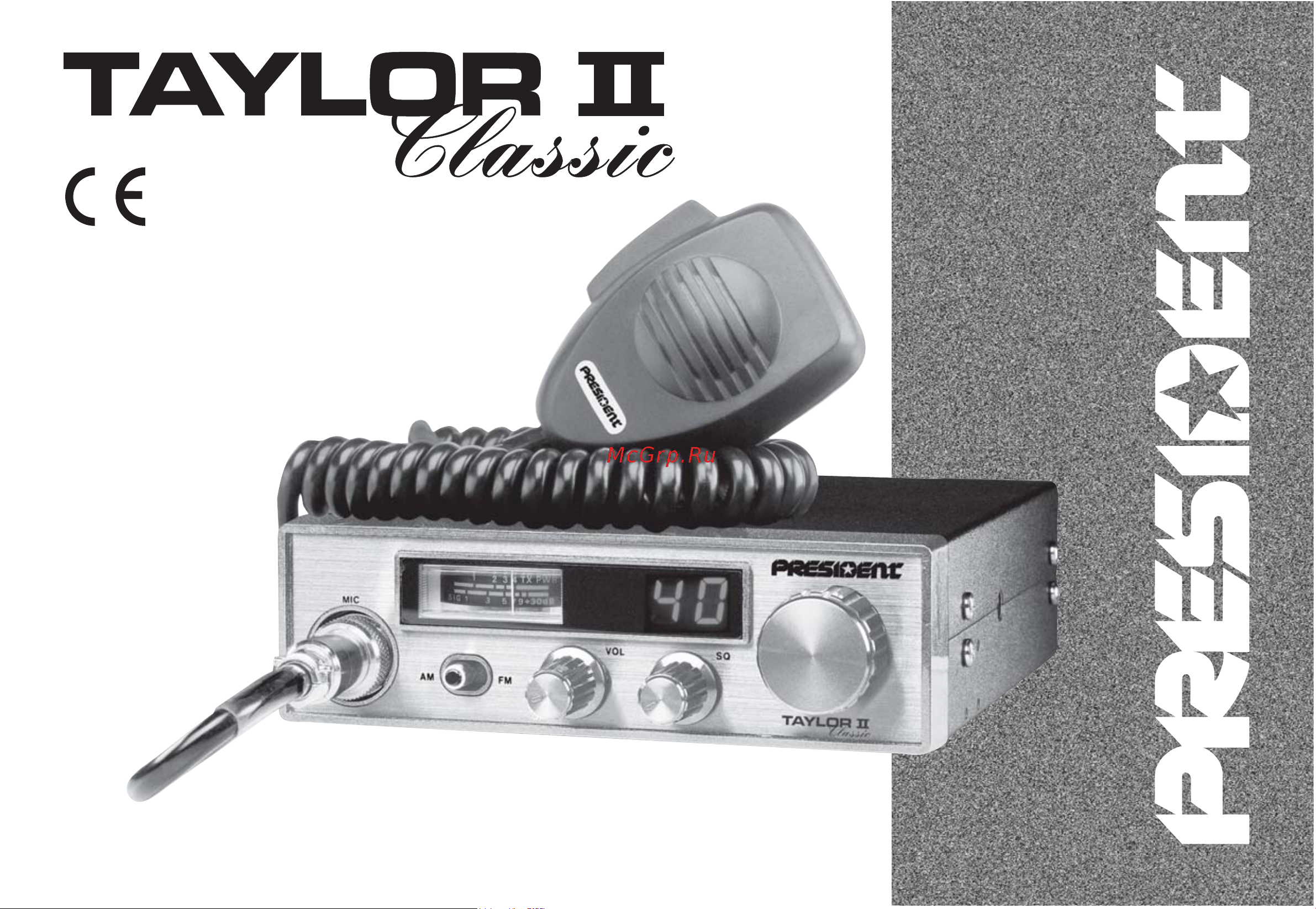 PRESIDENT ELECTRONICS PRESIDENT TAYLOR II Classic Руководство по эксплуатации онлайн
