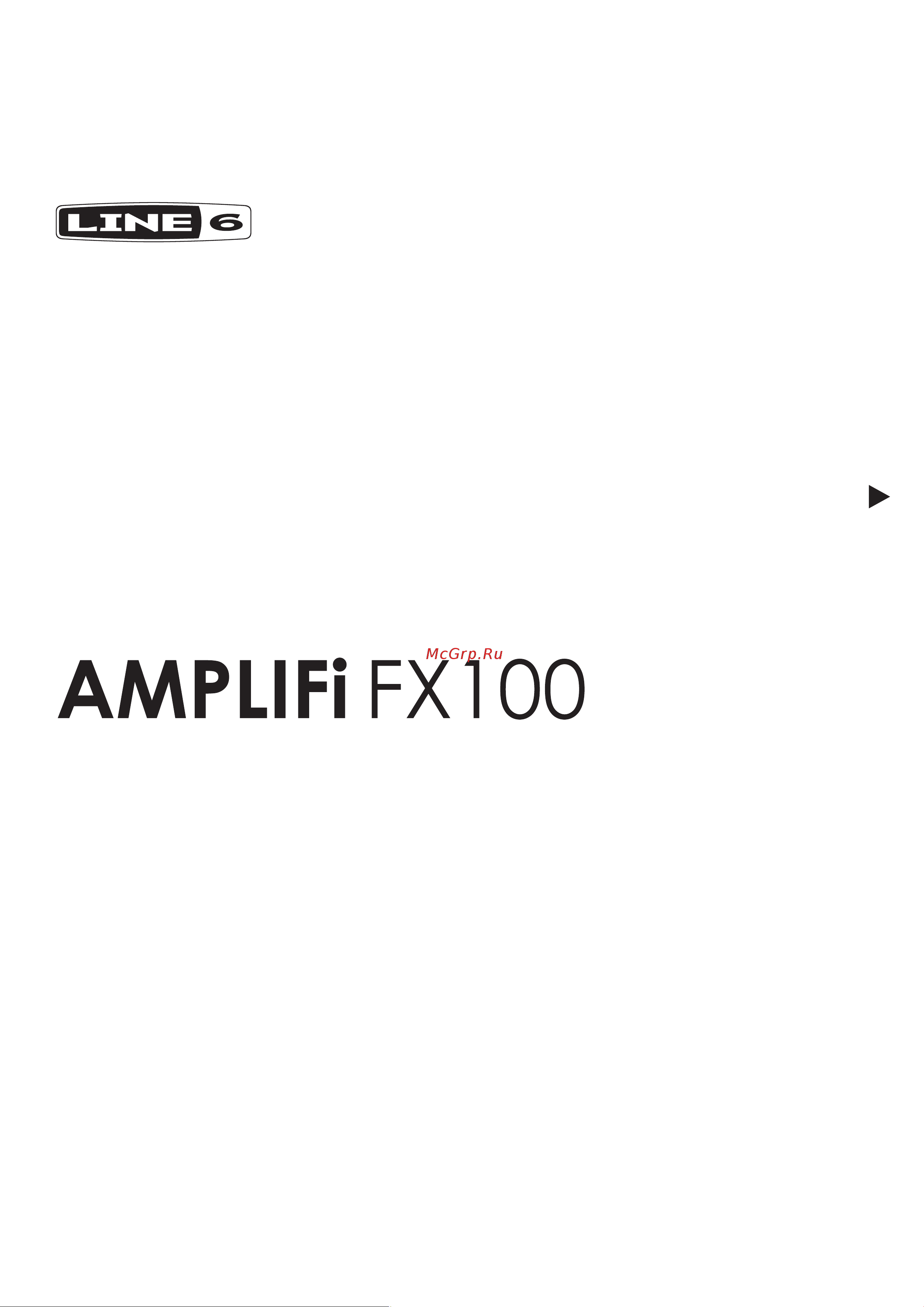 LINE 6 AMPLIFi FX100 Руководство по эксплуатации онлайн