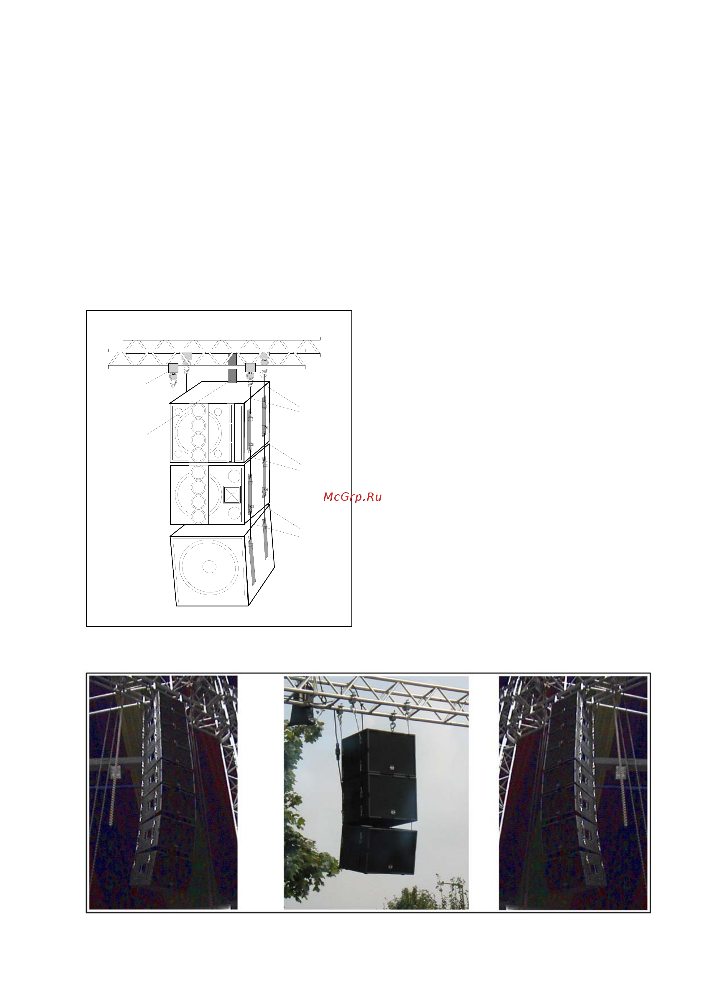 Dynacord COBRA-4 FAR [13/16] It must be emphasized that when hanging loudspeaker enclosures the relevant safety regulations must be adhered to at all times it is especially important to check the suitability of the points by which the systems are attached to the building qualified experts must be consulted at all times