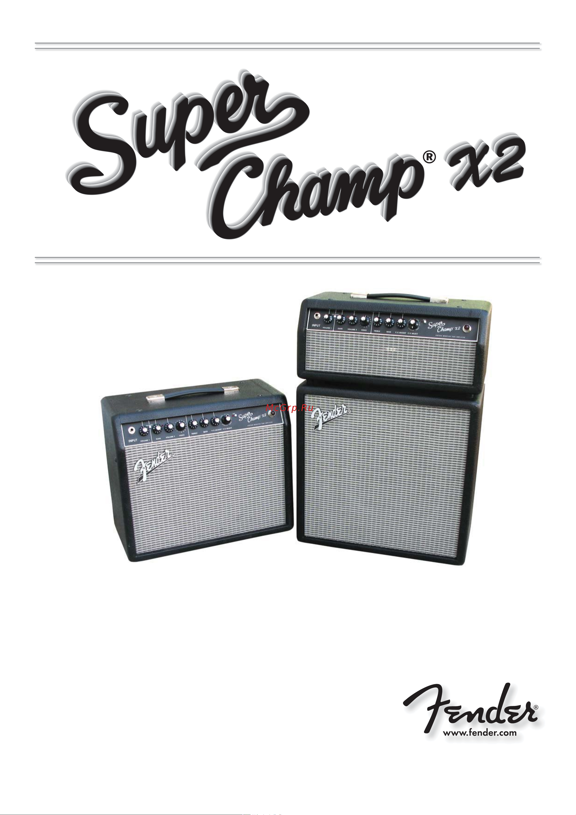 Fender SUPER CHAMP X2 COMBO Руководство по эксплуатации онлайн