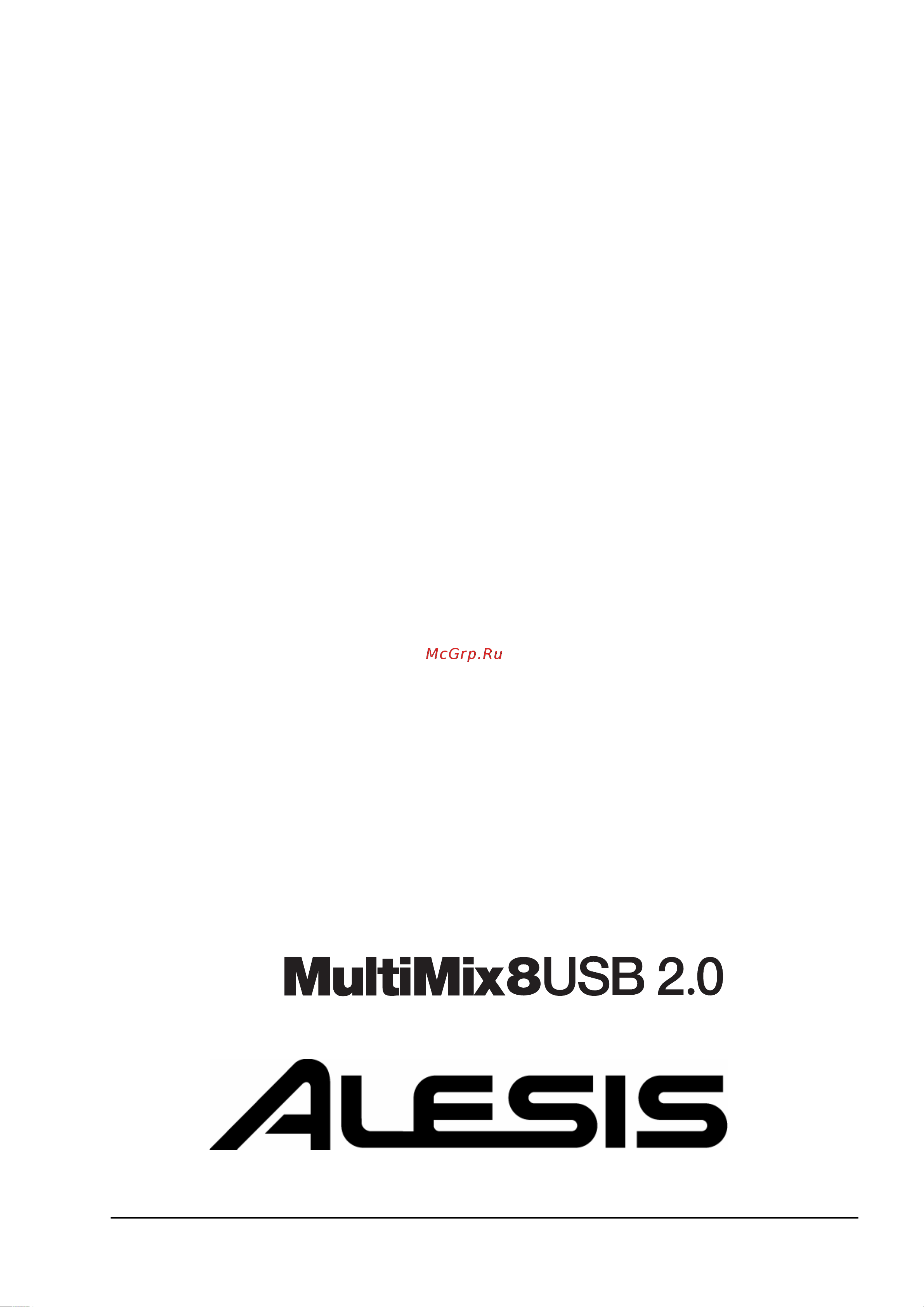 Alesis MultiMix 8USB 2.0 [29/29] Alesis multimix 8 usb2 ðóêîâîäñòâî ïîëüçîâàòåëÿ 29