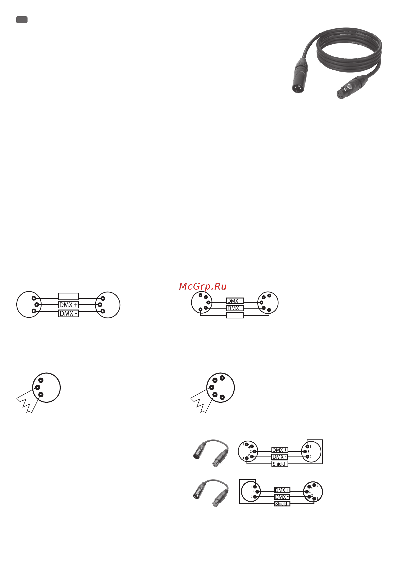 CAMEO PAR 64 CAN Q 8W PS [29/44] Reliez la fiche xlr mâle 3 ou 5 points du câble dmx à la sortie dmx embase xlr femelle du premier appareil dmx par exemple un contrôleur dmx 2 reliez le connecteur xlr femelle du câble dmx relié au premier projecteur à l entrée dmx connecteur xlr mâle de l appareil dmx suivant reliez la sortie dmx de cet appareil selon le même méthode à l entrée dmx de l appareil dmx suivant et ainsi de suite veillez à ce que tous les appareils dmx soient reliés en série et n oubliez pas que les liaisons ne peuvent être partagées sans utiliser de splitter actif ne pas dépasser le nombre maximal d appareils par chaîne dmx soit 32