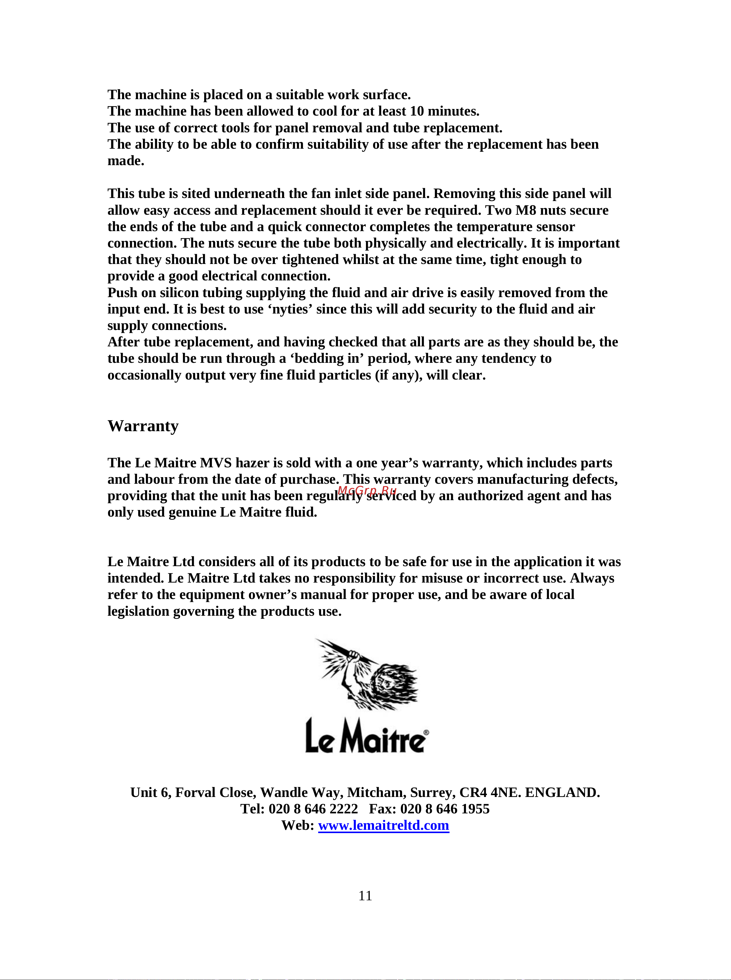 LE MAITRE MVS HAZER [11/11] Warranty