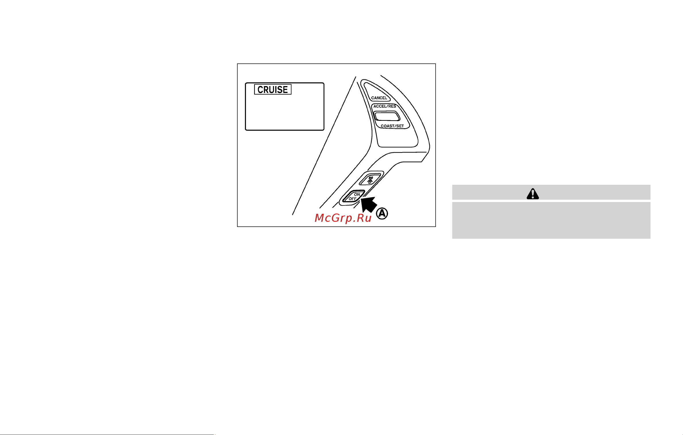 Infiniti G37 Convertible (2009) [317/427] Operating conventional fixed speed cruise control mode
