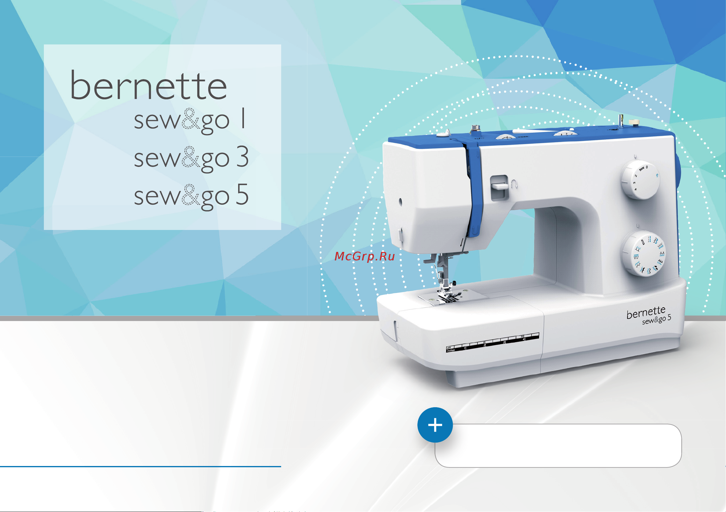 Bernina Bernette Sew&Go 3 Руководство по эксплуатации онлайн