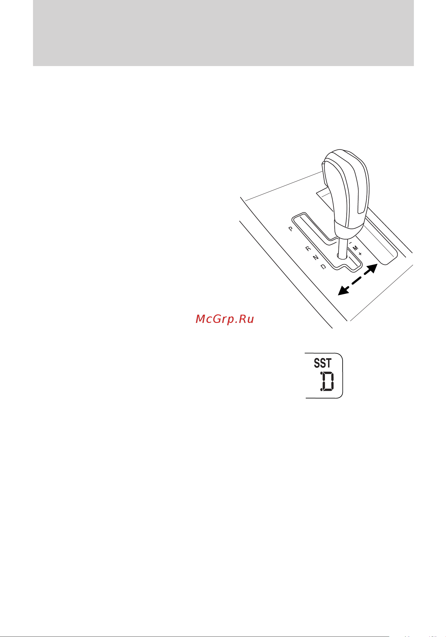 Lincoln MKS (2009) [233/331] Understanding your selectshift automatic transmission gearshift lever sst