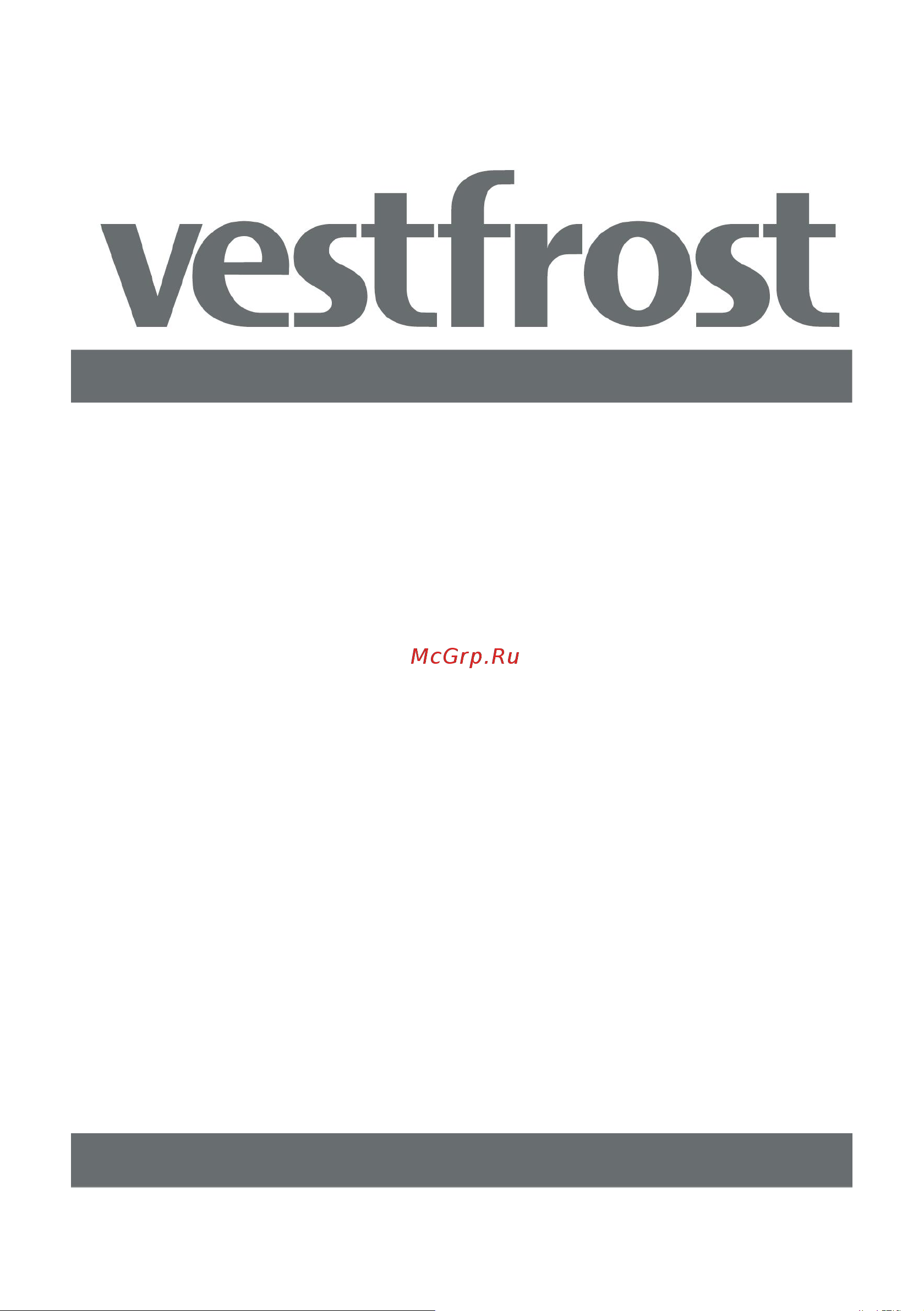 Vestfrost VFCH 354 W Руководство по эксплуатации онлайн