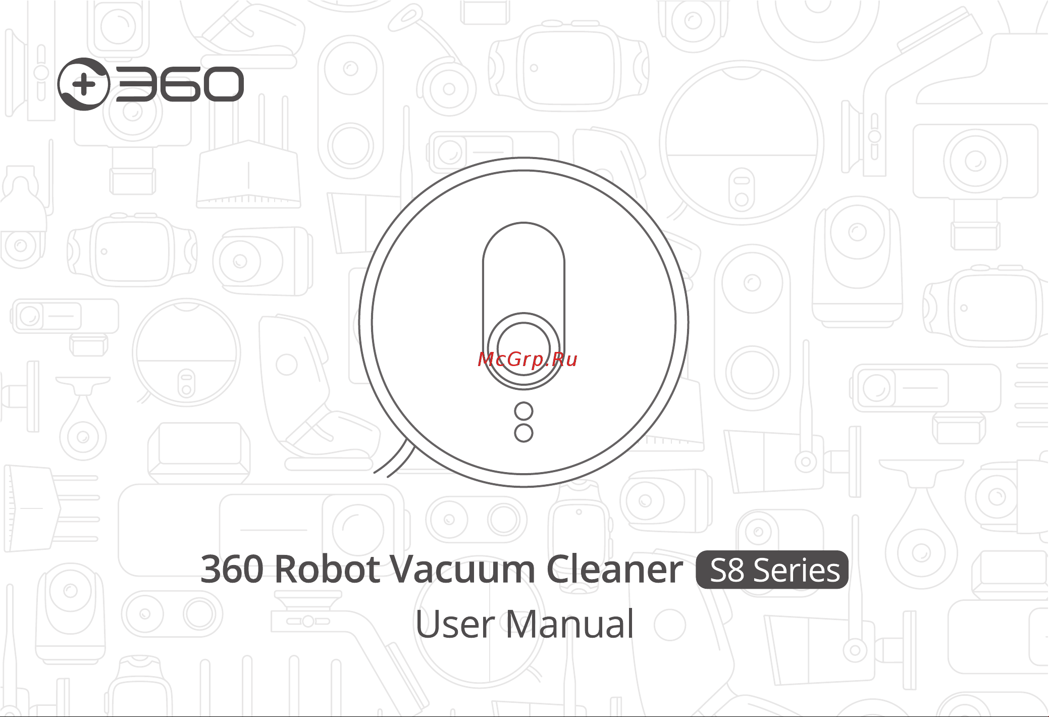 360 Robot Vacuum Cleaner S8 Руководство по эксплуатации онлайн