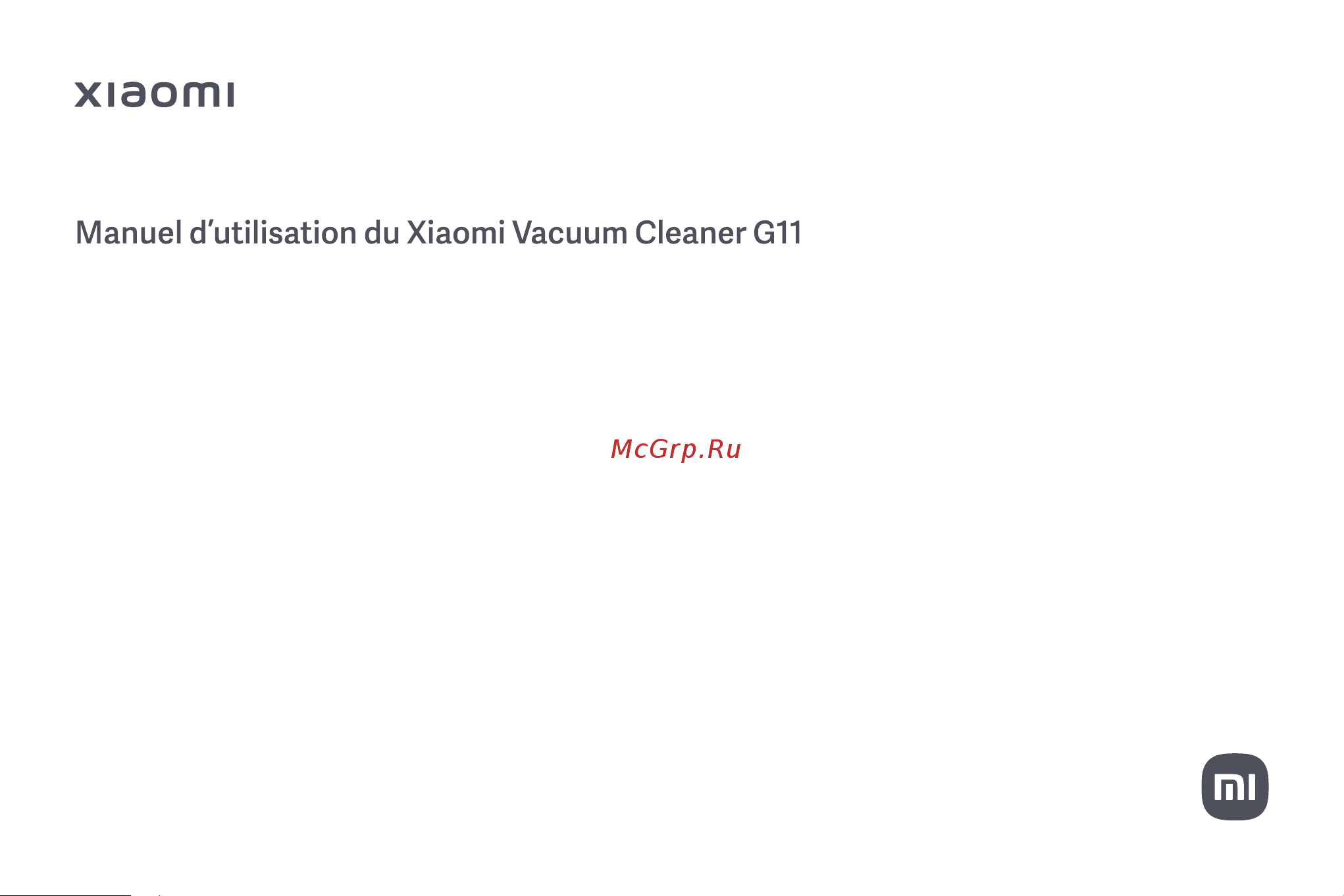 Xiaomi Vacuum Cleaner G11 EU Руководство по эксплуатации онлайн