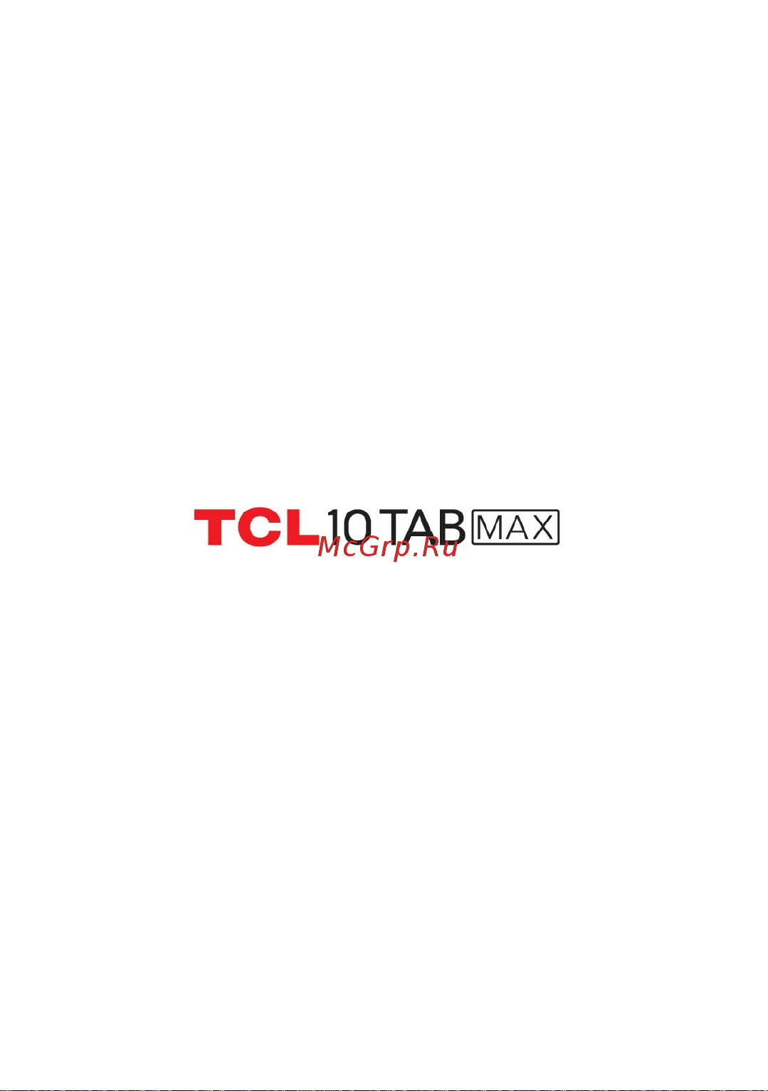 Tcl 10 TAB MAX 4/64GB Wi-Fi Frost Blue Руководство по эксплуатации онлайн [2/0] 894771