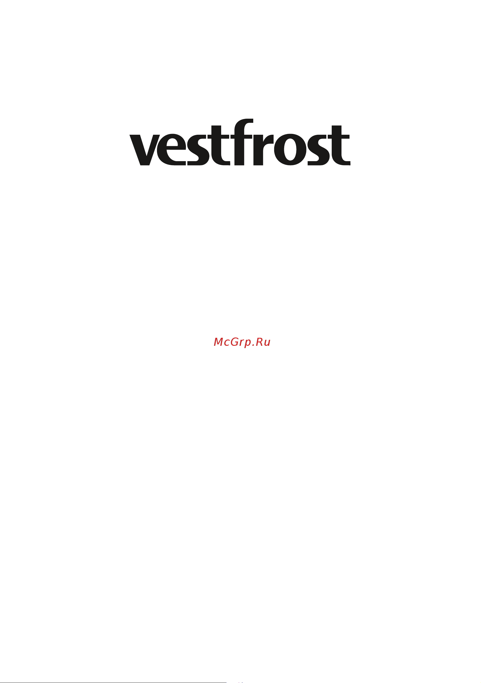 Vestfrost VF 391 SBW Руководство по эксплуатации онлайн