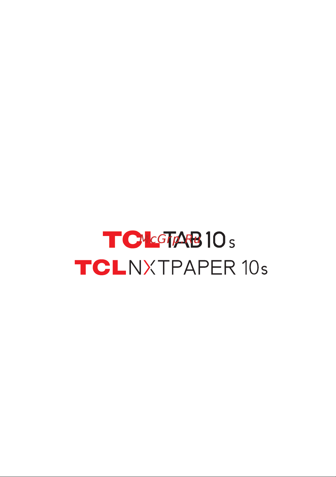 Tcl NXTPAPER 10s 4/64GB WiFi Ethereal Sky Руководство по эксплуатации онлайн [2/74] 801162