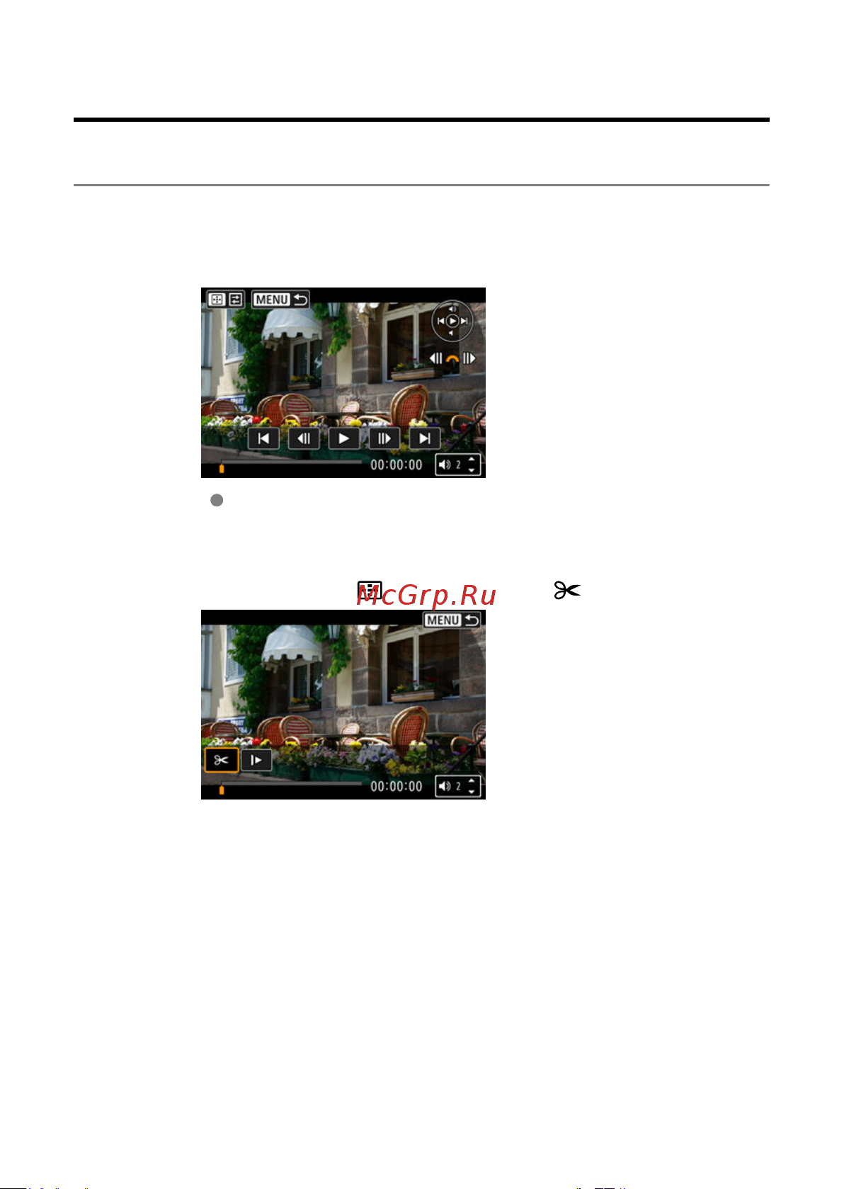 Canon EOS R50 Kit RF-S 18-45mm F4.5-6.3 IS STM [504/846] Редактирование первого и последнего фрагментов видеозаписи