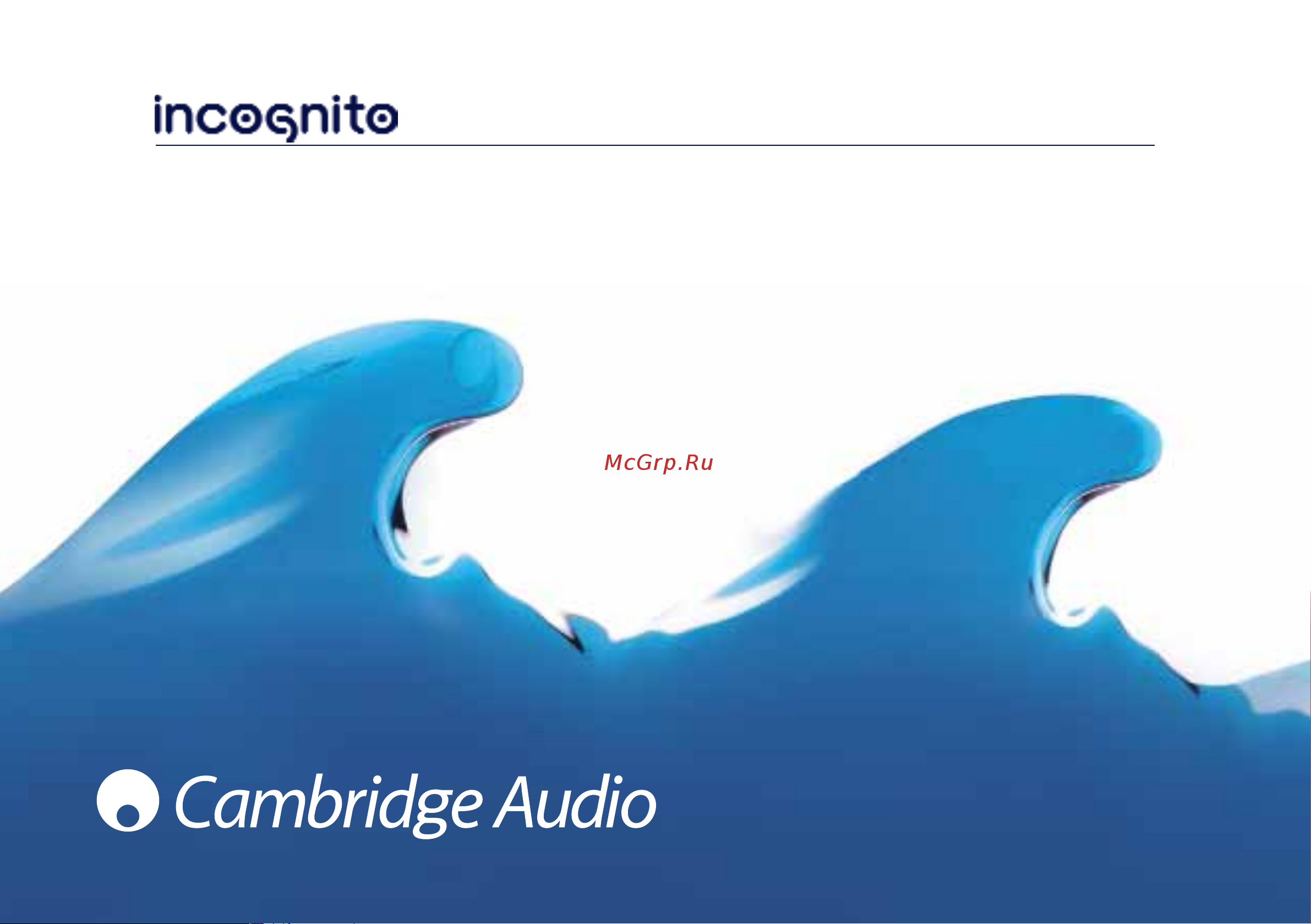 Cambridge Audio Incognito 2 Руководство по эксплуатации онлайн [53/59] 804516