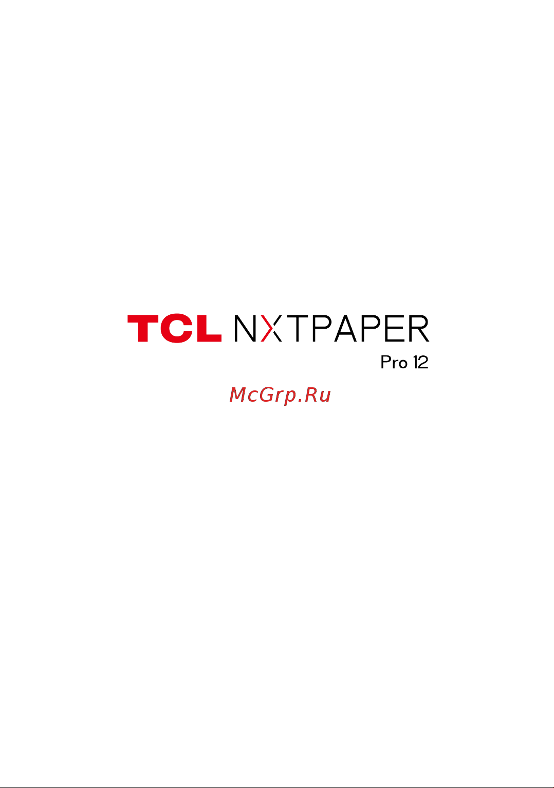 Tcl NXTPAPER 12 PRO 8/256Gb (9494G_Dark Gray) Руководство по эксплуатации онлайн [2/83] 806363
