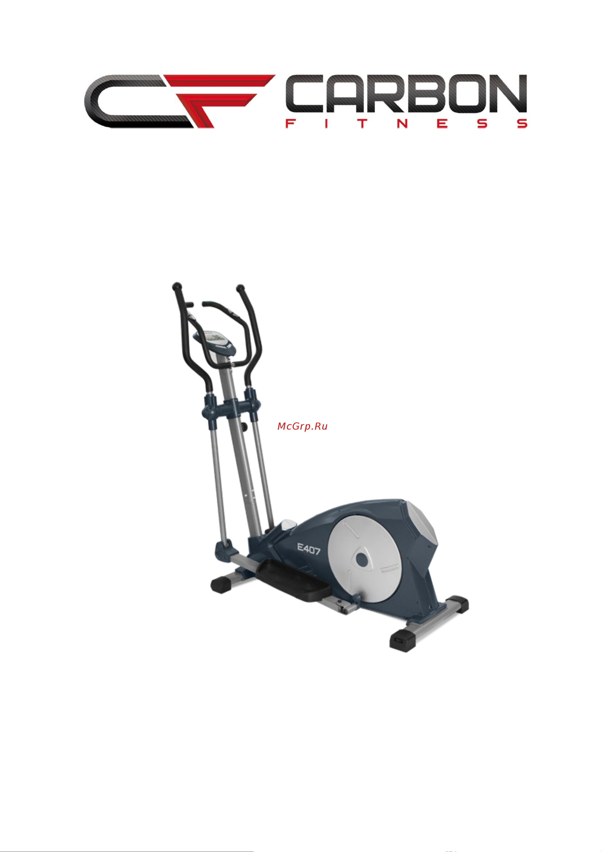 Carbon Fitness E407 Руководство по эксплуатации онлайн
