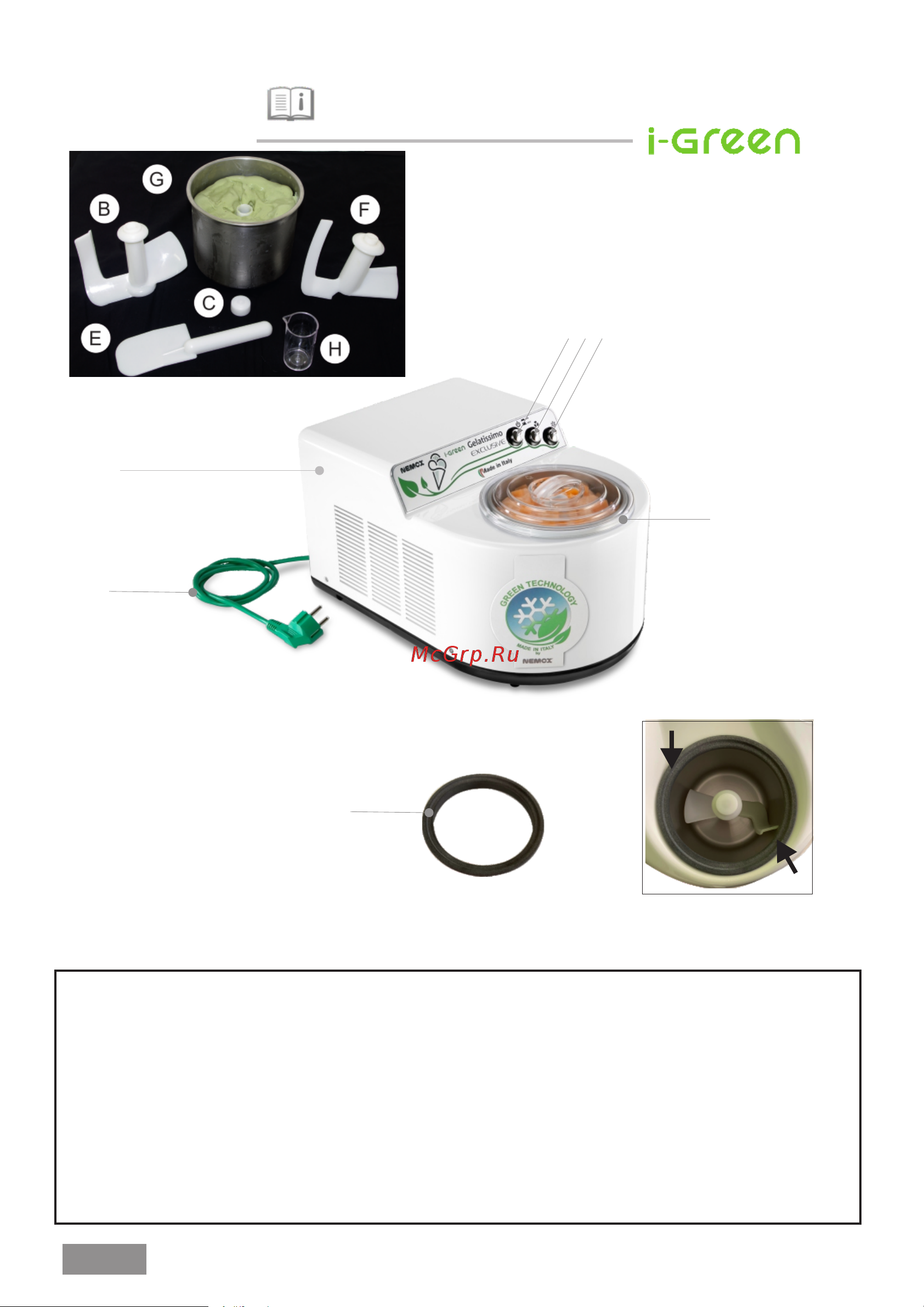 Nemox GELATISSIMO Excl igreen корпус пластик, цвет белый, газ R290a, чаша нержавеющая сталь, объем 1.7 л 220-240V50-60Hz140W 003A610250R01 Инструкция по эксплуатации онлайн [2/12] 823433