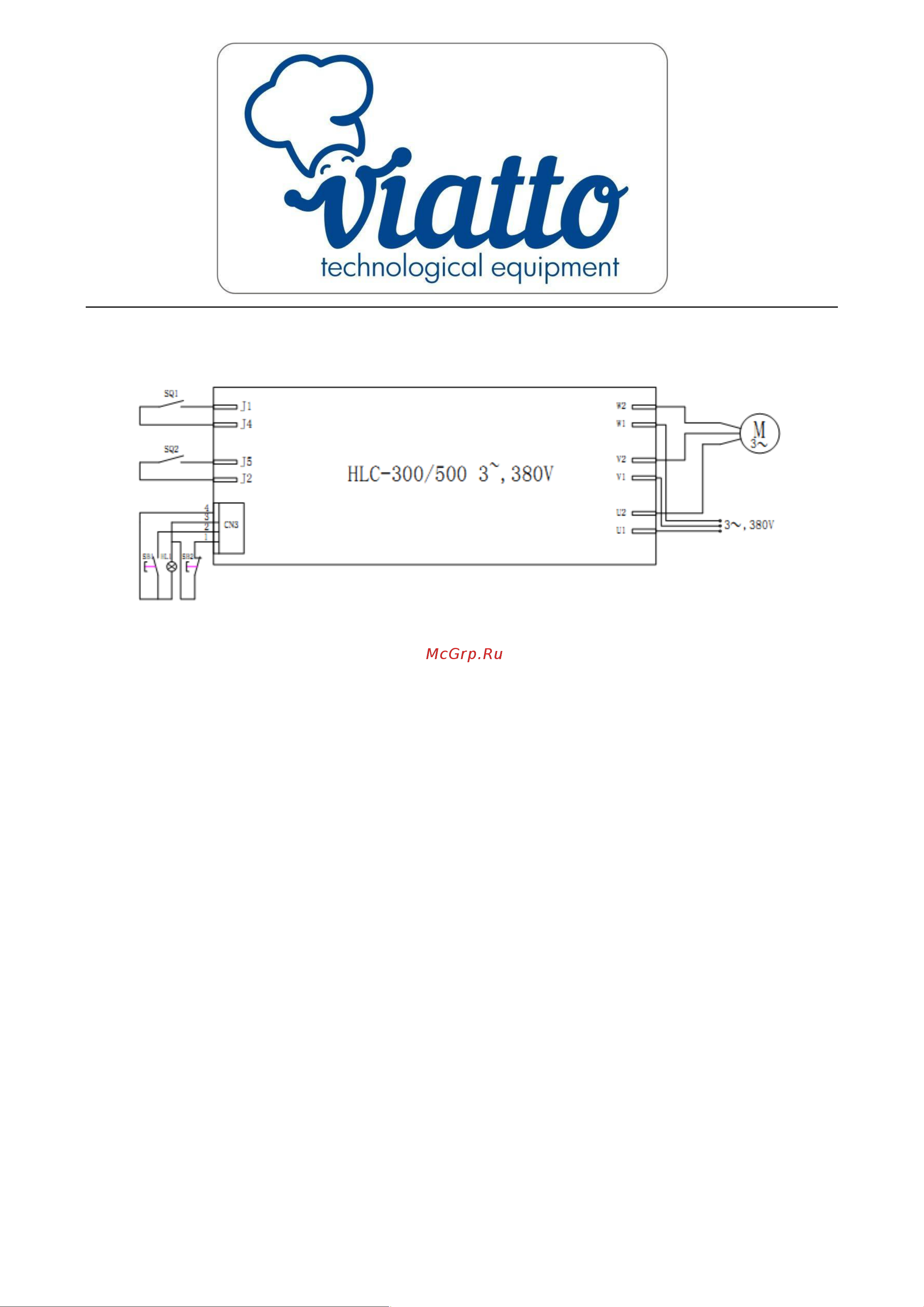 VIATTO HLC-300 380V 50445 Инструкция к товару онлайн [8/10] 829330