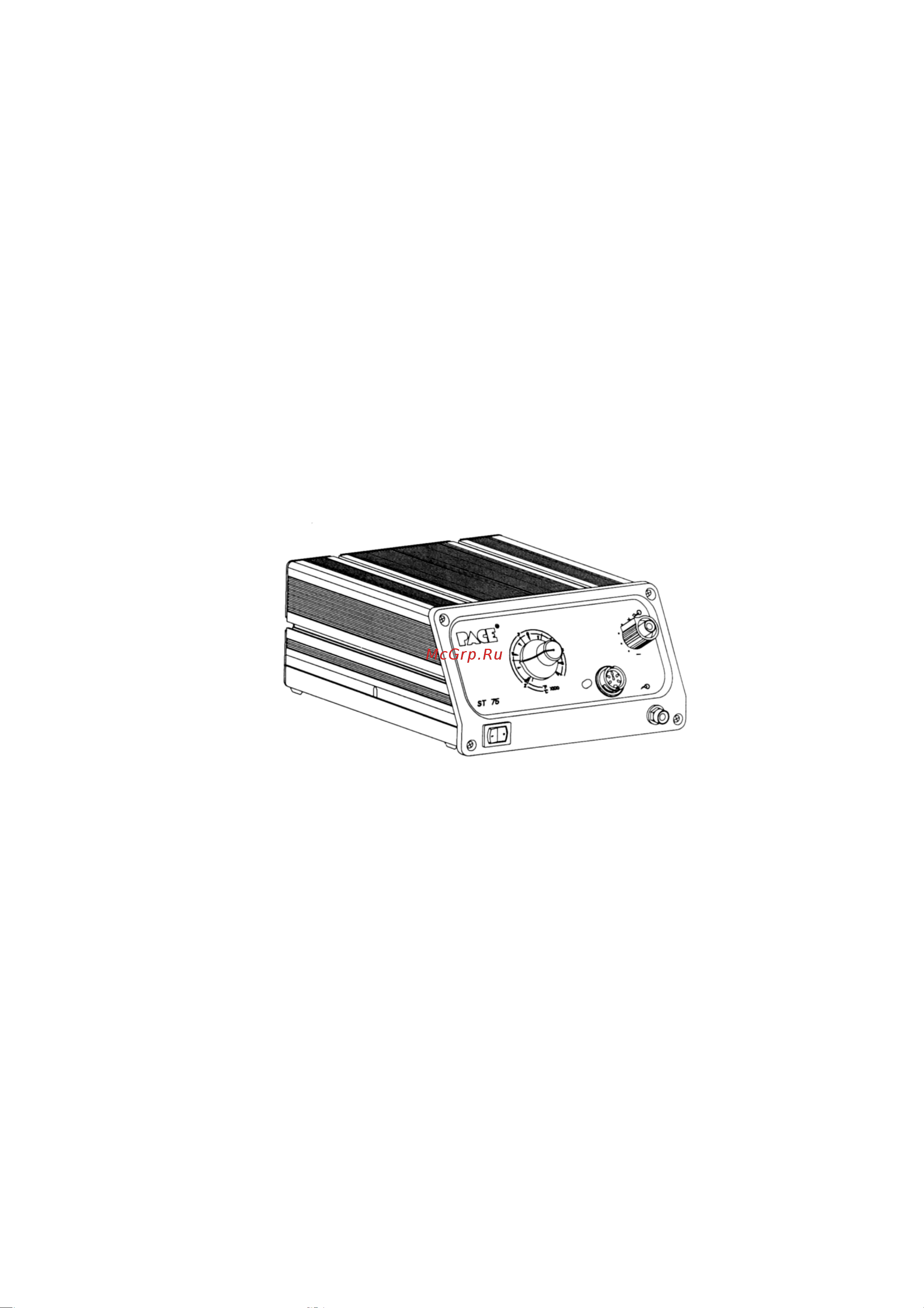 PACE ST75E с вакуумным паяльником SX100 8007-0520 Инструкция к товару онлайн