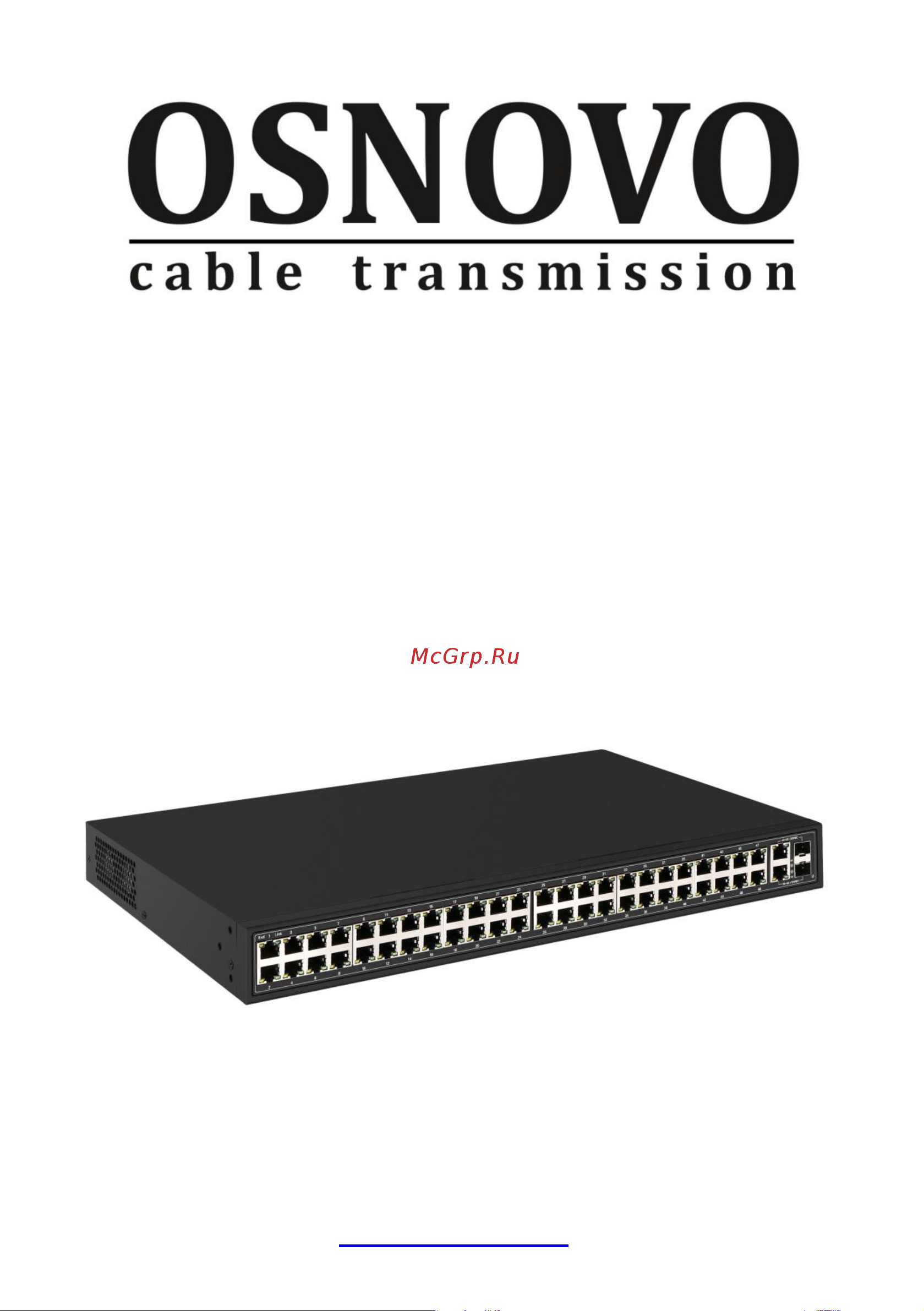 Osnovo SW-64822(700W) Fast Ethernet на 48 x RJ45 + 2 x GE Combo uplink портов sct1282 Паспорт онлайн