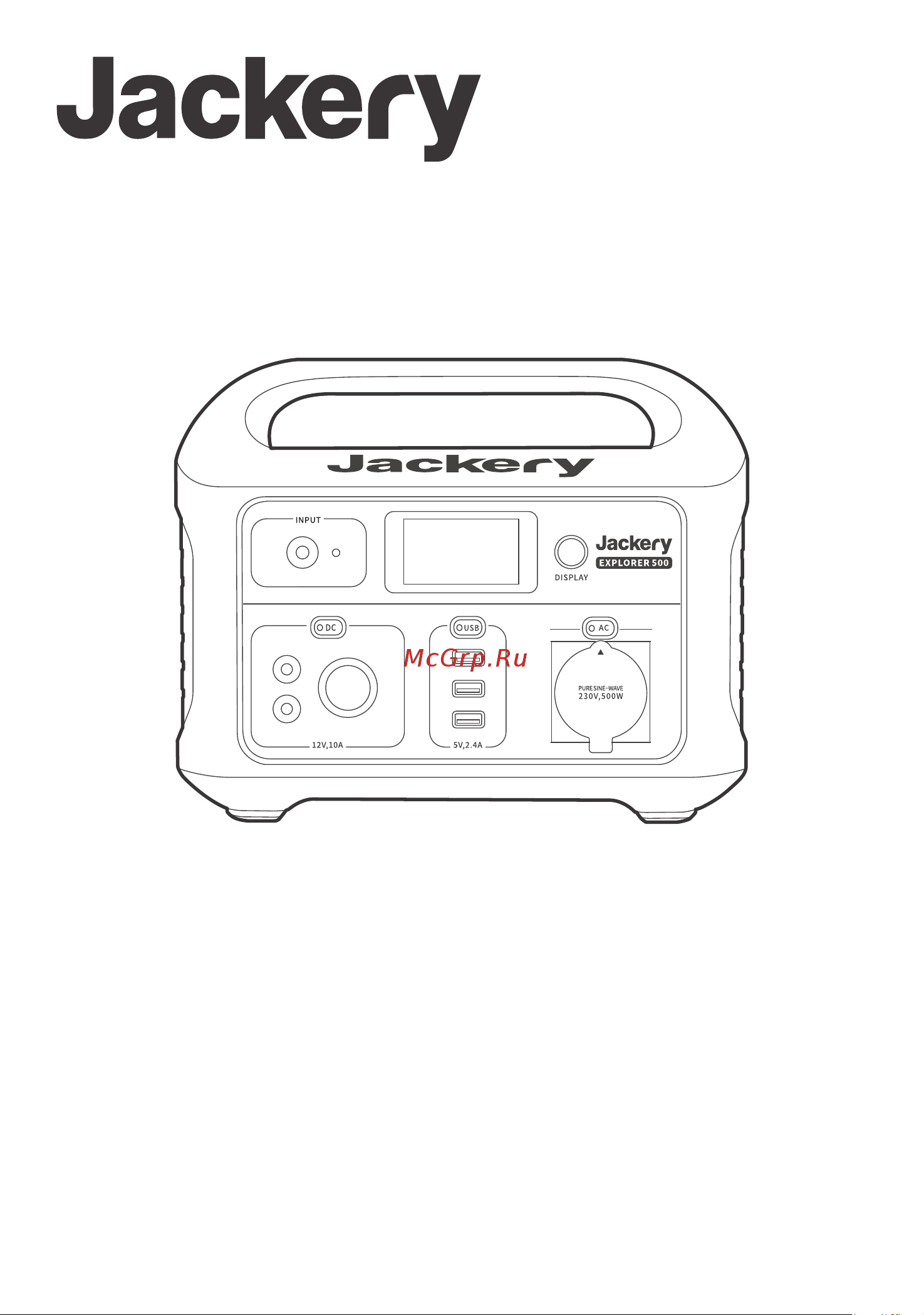 Jackery Explorer 500 EU 70-0500-EUO001 Инструкция Jackery Explorer 500 онлайн
