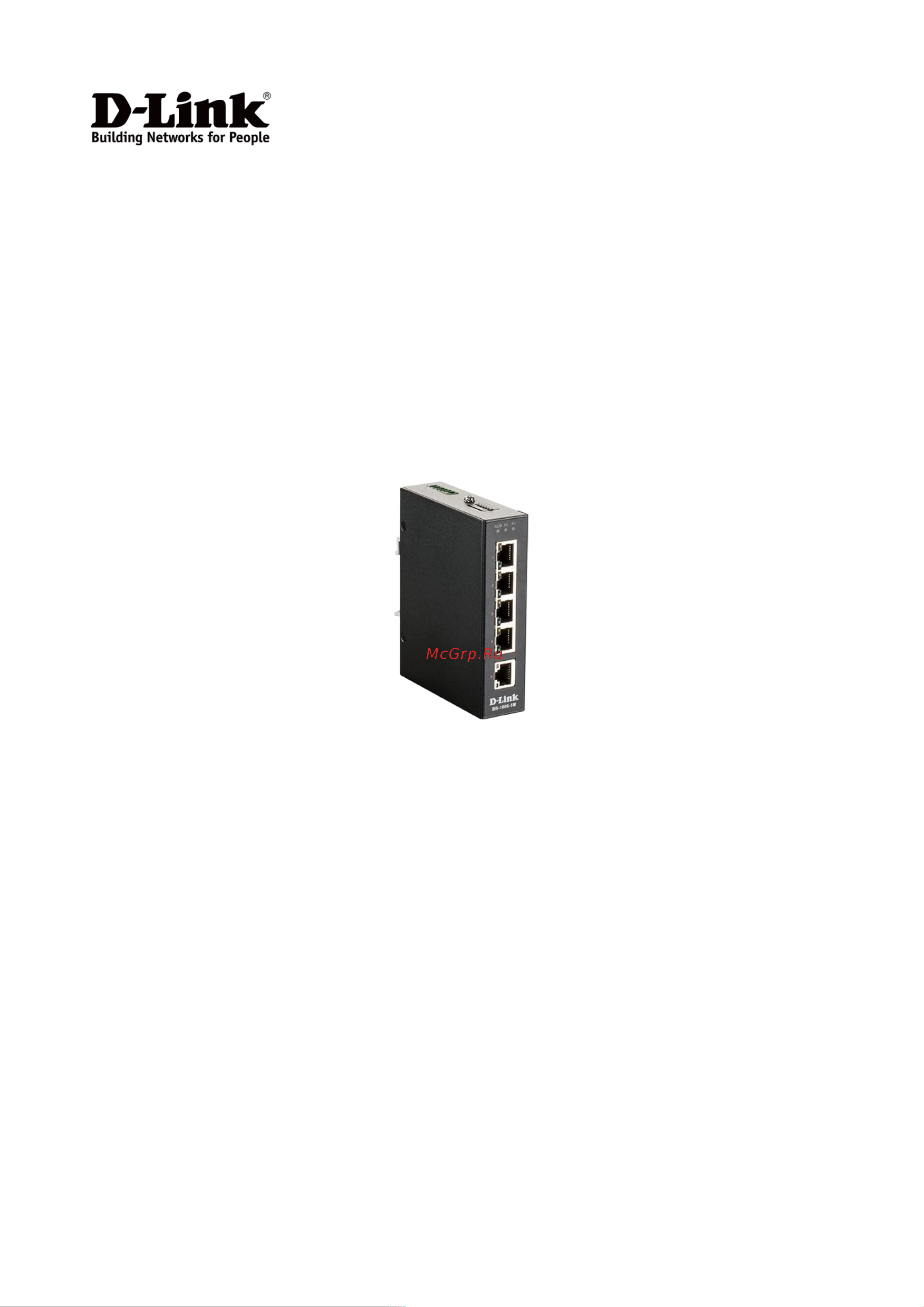 D-Link Dis-100g-5w/a1a 10/100/1000base-t DIS-100G-6S/A2A Инструкция к товару онлайн