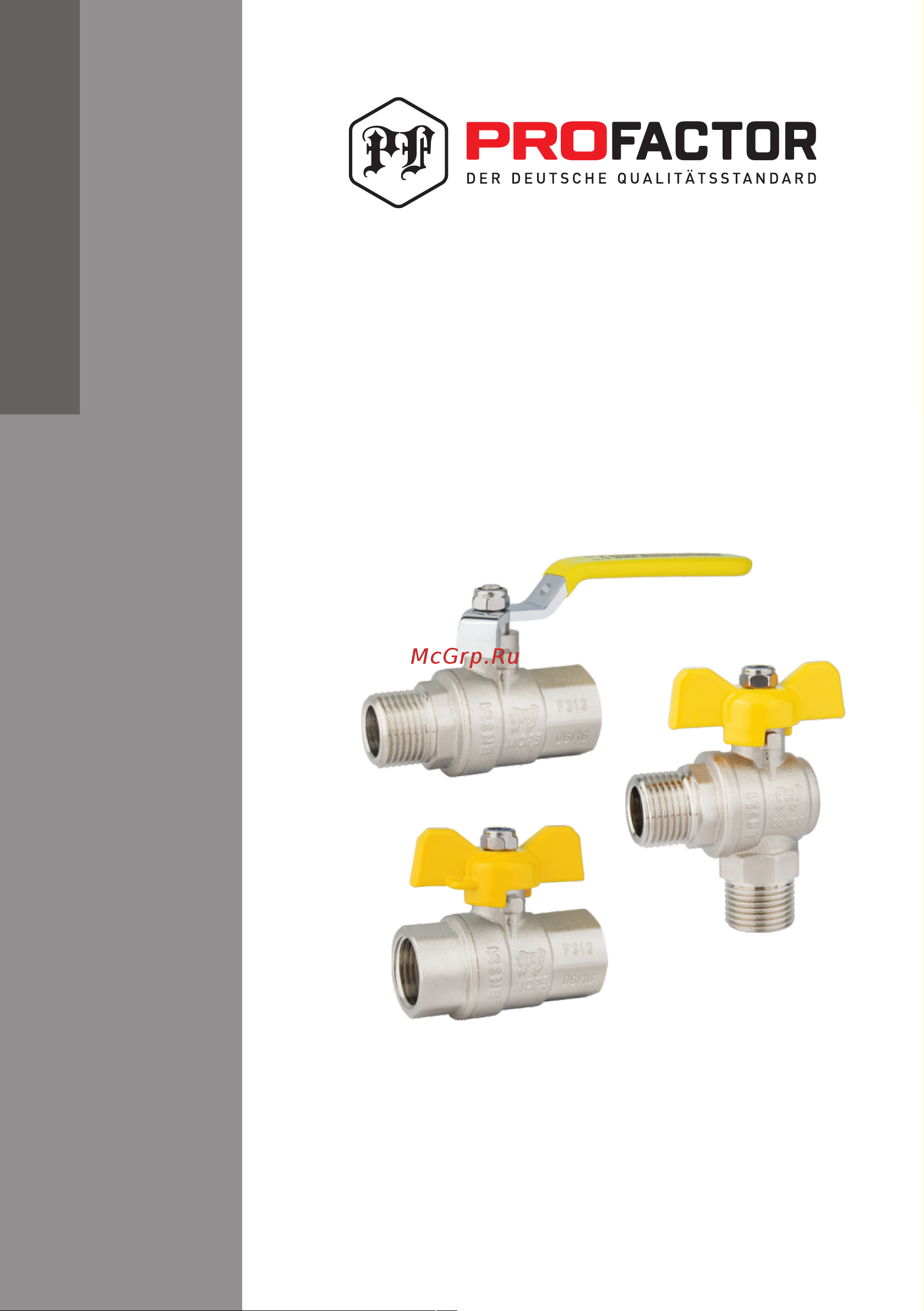 PROFACTOR PF GAS ручка бабочка, в/н 1/2 дюйма PF GBV 336A Технический паспорт онлайн