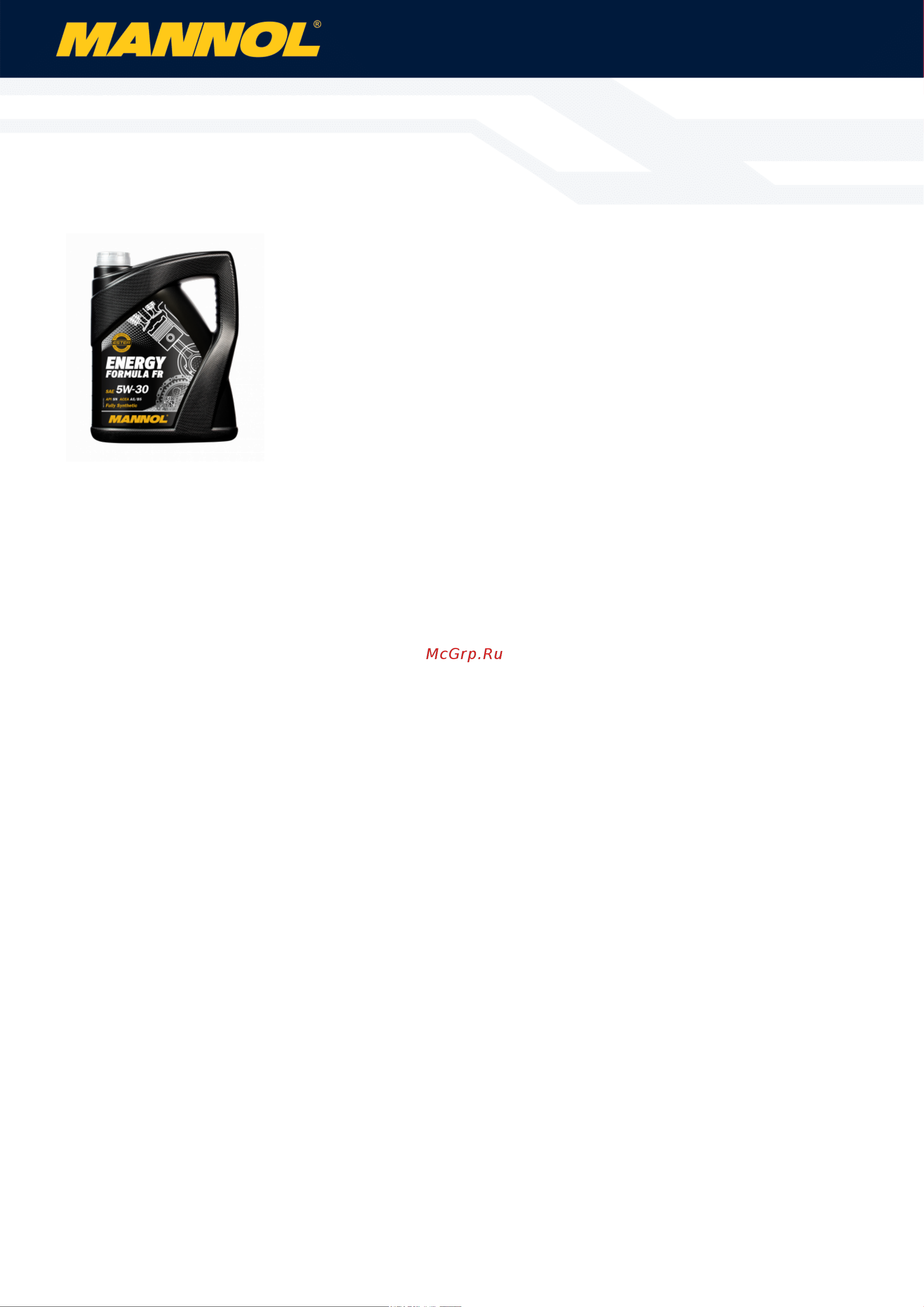 MANNOL ENERGY FORMULA FR 5W-30 1 л 1094 Инструкция к MANNOL ENERGY FORMULA FR 5W-30 1094 онлайн