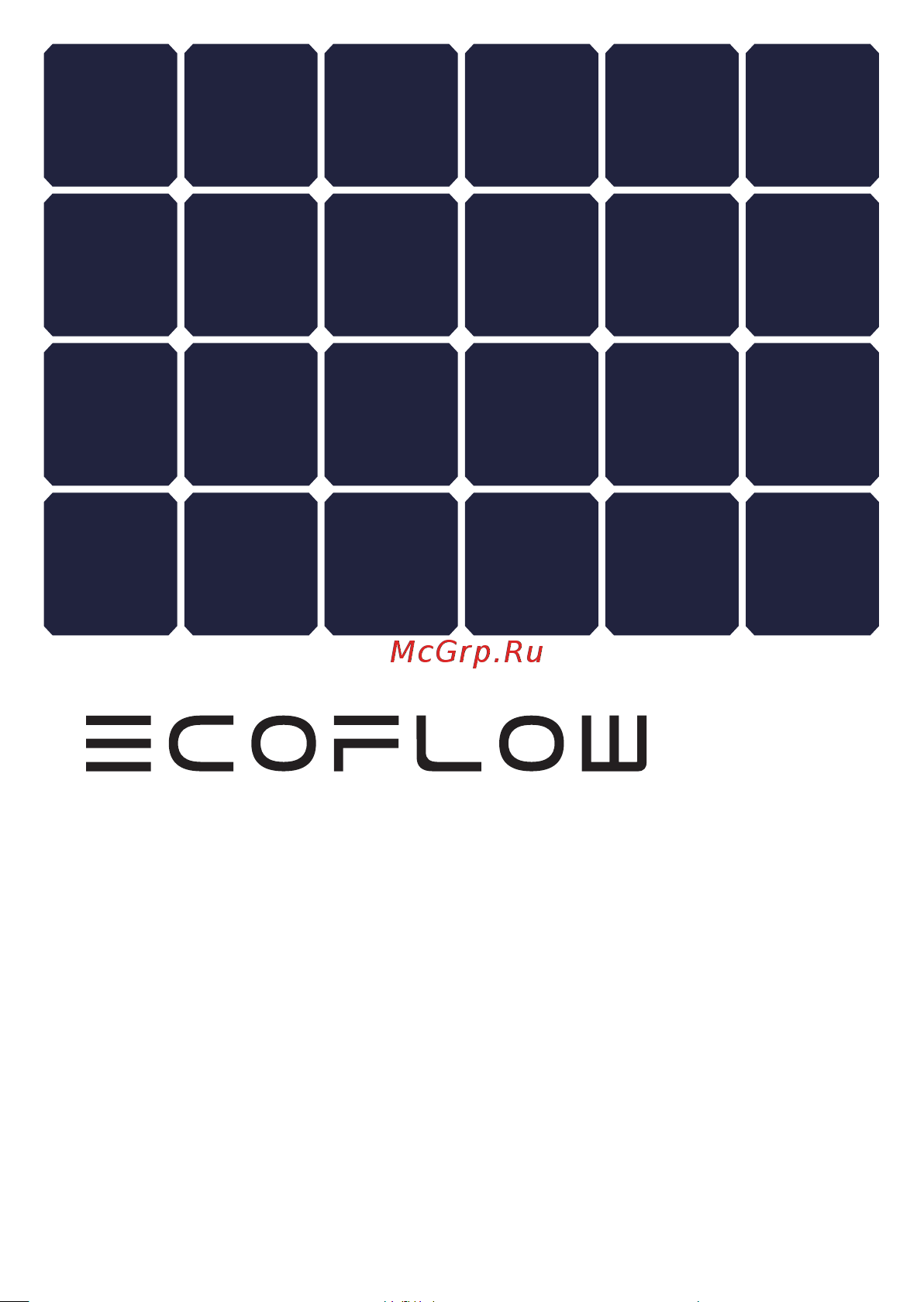 Ecoflow 400W 4897082664871 Инструкция по эксплуатации солнечной панели EcoFlow 400W онлайн