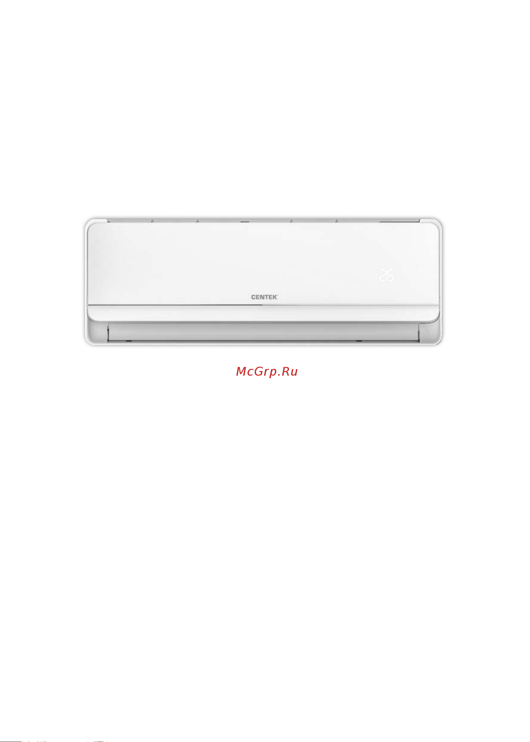 Centek 2650/2700W скрытый LED дисплей, EER-3.21, компрессор GMCC CT-65A07+ Инструкция к Centek CT-65A07+ онлайн [2/28] 844616