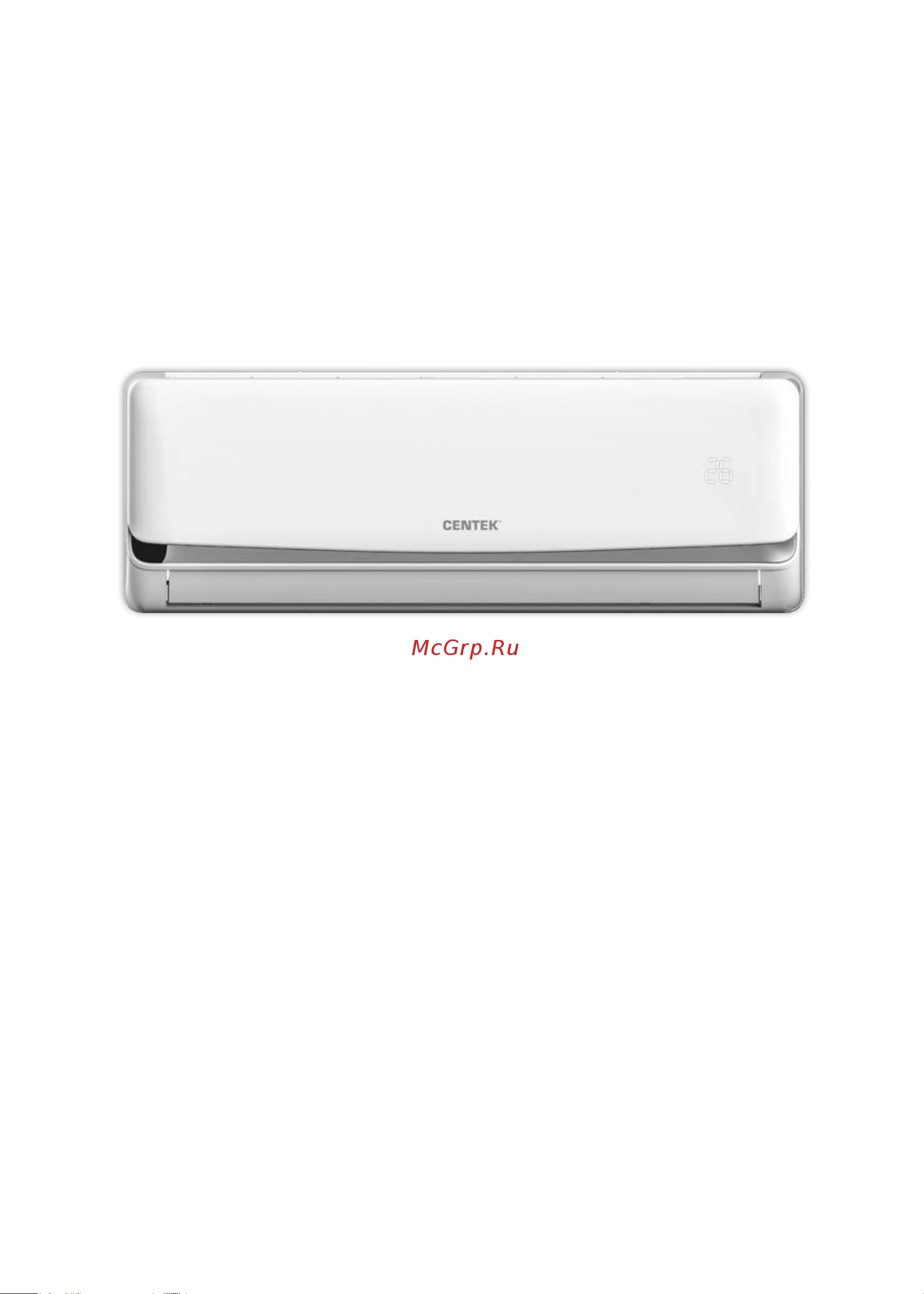 Centek 2650/2700W скрытый LED дисплей, EER-3.21, компрессор GMCC CT-65B07+ Инструкция к Centek CT-65B07+ онлайн [2/28] 844620