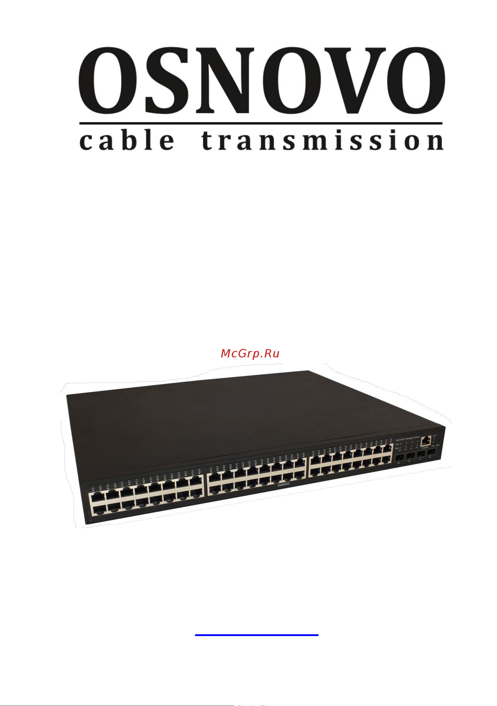 Osnovo SW-74804/L Gigabit Ethernet на 48 RJ45 PoE + 4 x GE SFP порта sct1308 Паспорт онлайн