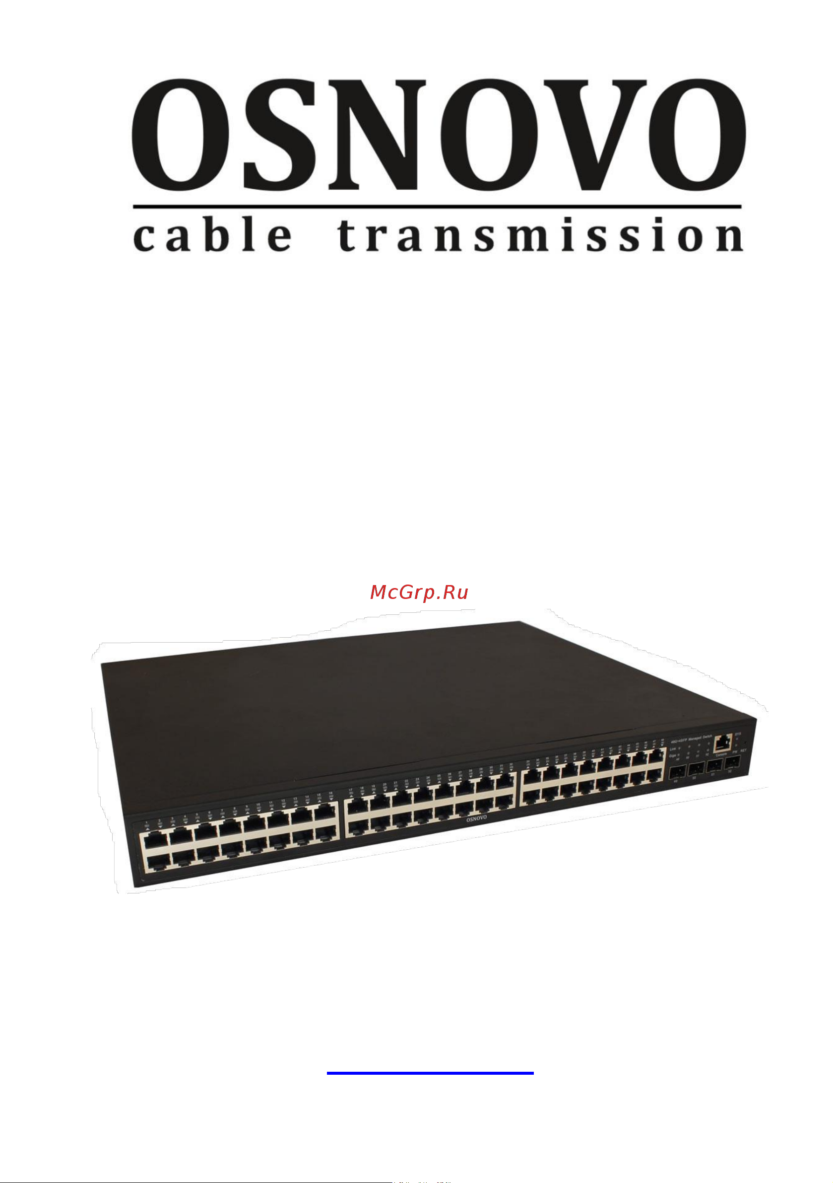Osnovo SW-84804/L(800W) Gigabit Ethernet на 48 RJ45 PoE + 4 x GE SFP порта sct1310 Паспорт онлайн