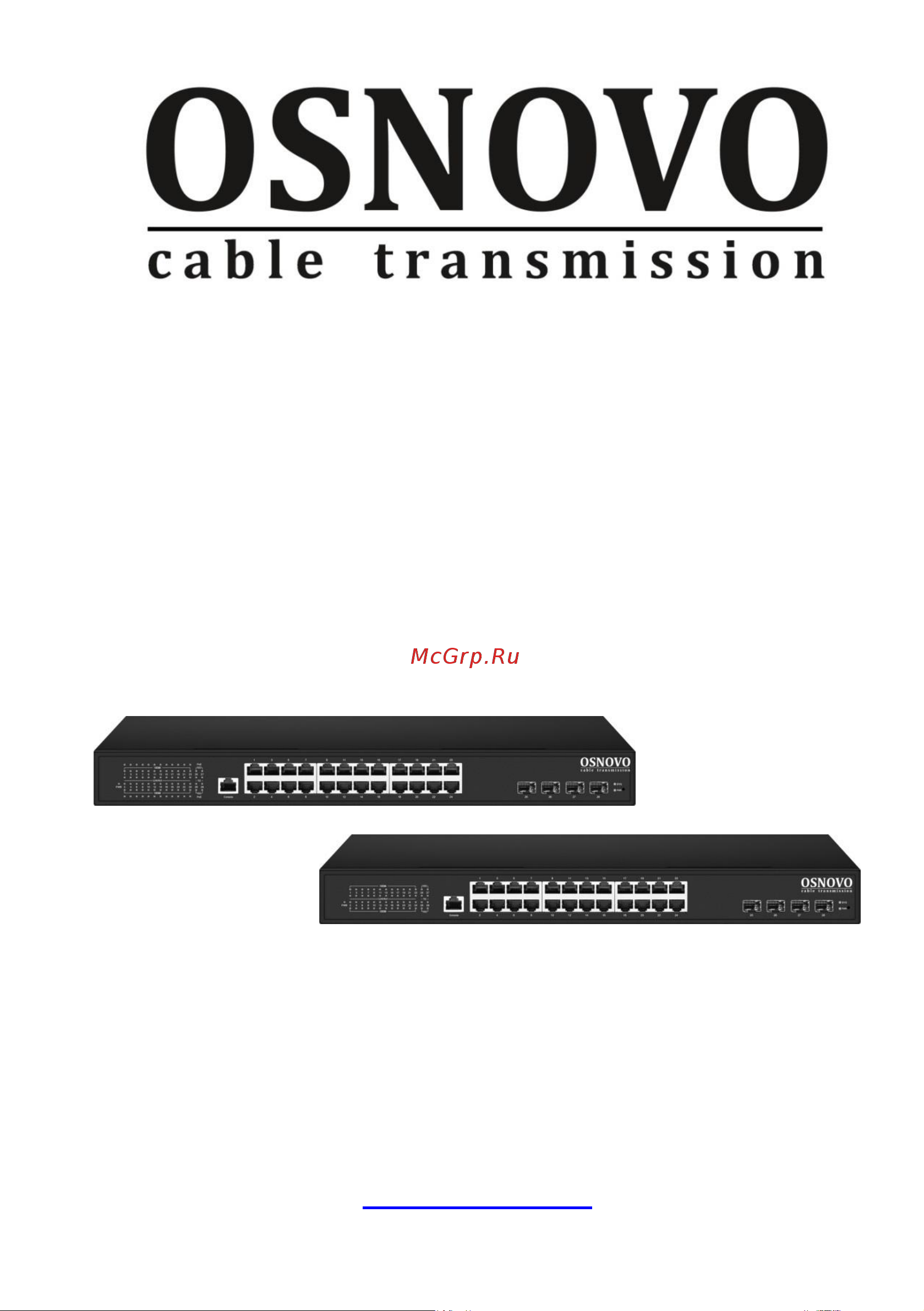 Osnovo SW-24G4X-1L Gigabit Etherent на 24xRJ45 PoE + 4x10G SFP+ порта sct1473 Паспорт онлайн