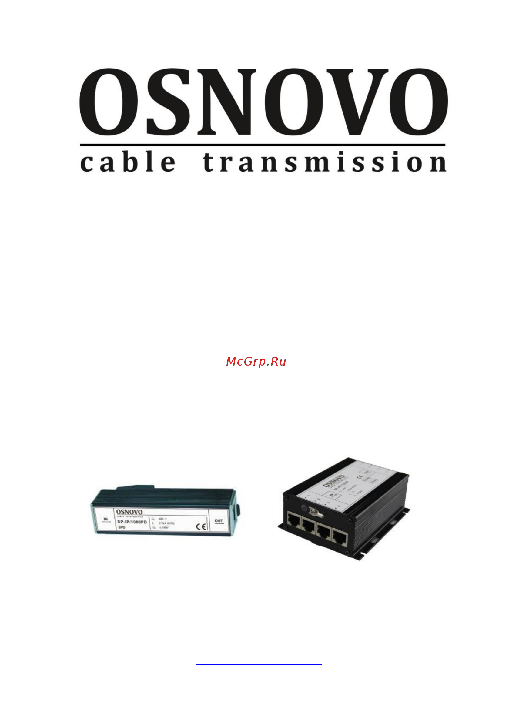Osnovo SP-IP4/1000P (скорость до 1000 Мб/с) с защитой линий PoE (af/at, методы A + B, контакты 1/2, 3/6, 4/5, 7/8) sct1483 Паспорт онлайн