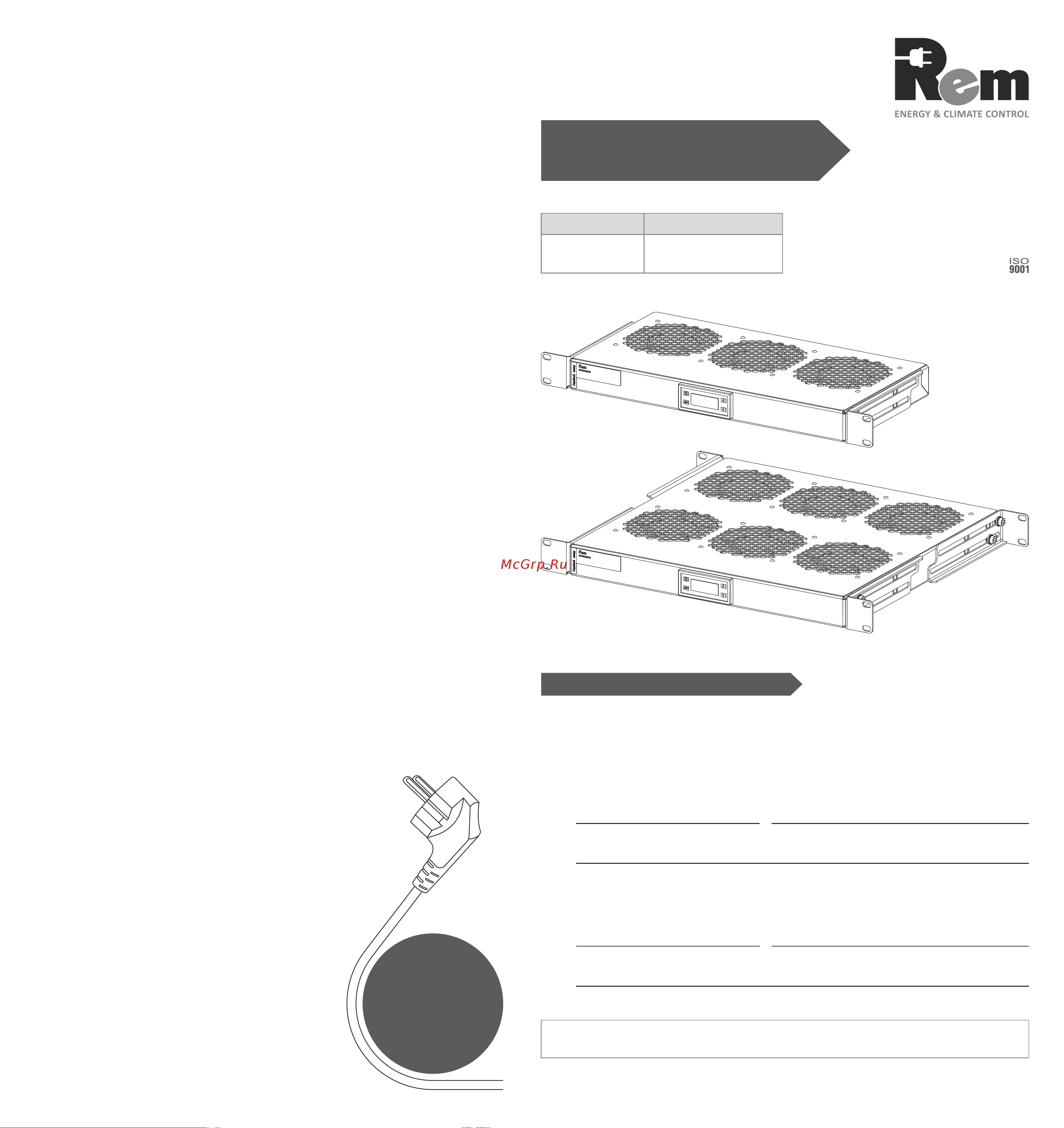 Rem R-FAN, 230V, 1U, вентиляторов: 3, 129 дБ, чёрный R-FAN-3K-1U-9005 Инструкция к REM Rem R-FAN R-FAN-3K-1U-9005 онлайн