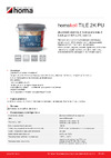 Homakoll Tile 2K PU, 4.31 кг 467629 Инструкция к товару
