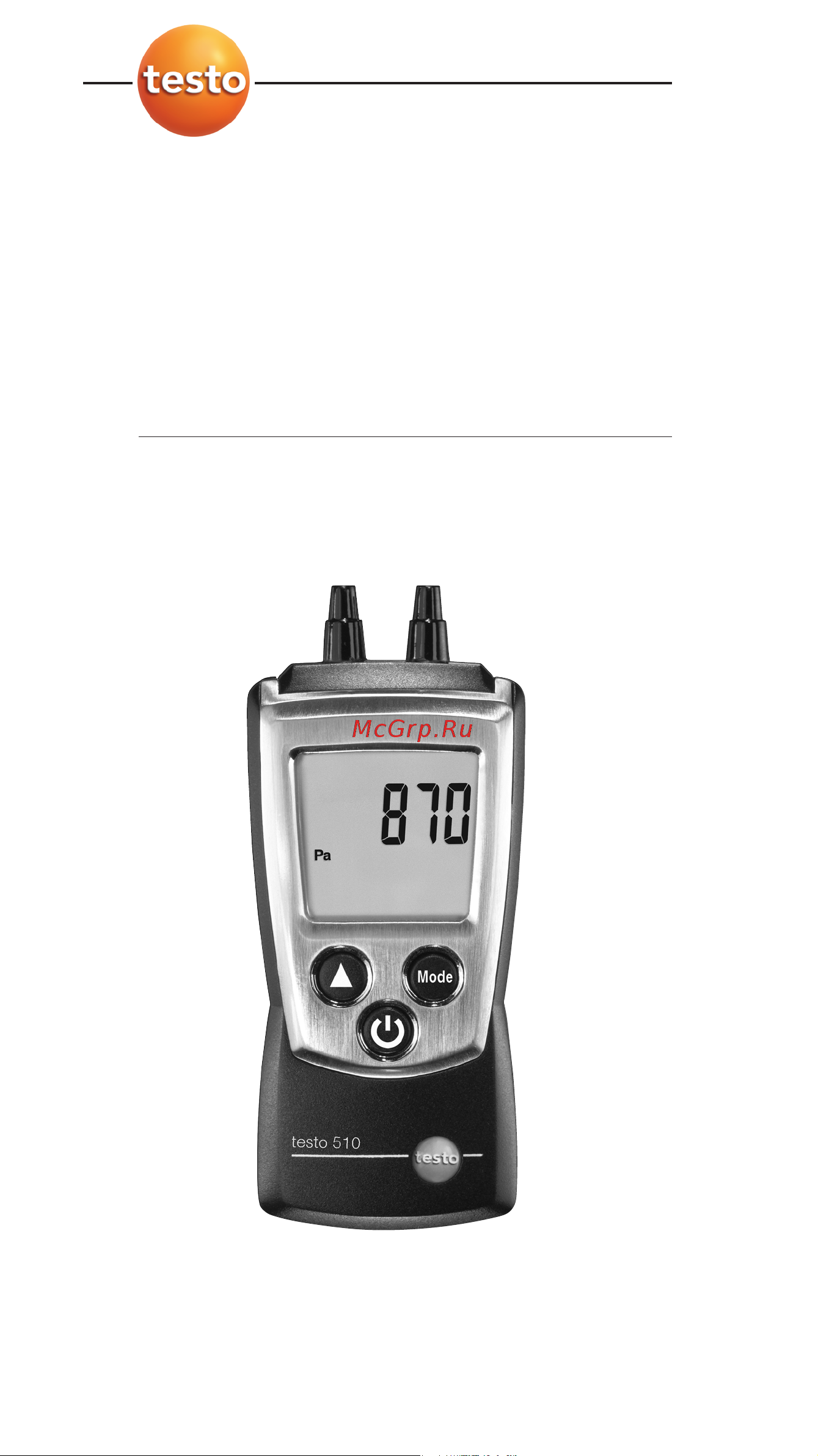 Testo 510 00000002467 0563 0510 Инструкция на манометр Testo 510 онлайн