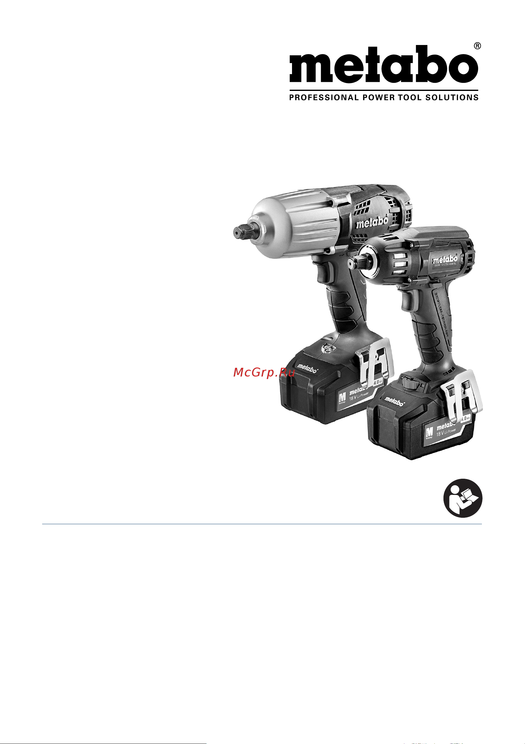 Metabo SSW 18 LTX 400 BL 602205800 Инструкция к товару онлайн