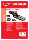 Rothenberger PIPECUT mini 1000003398 Инструкция труборез PIPECUT mini