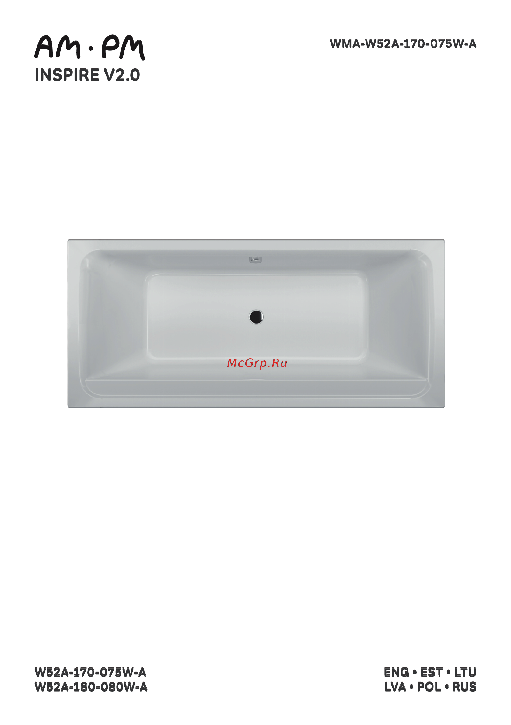 AM.PM Inspire 2.0 комплект 180х80 см W52A-180-080W-R Инструкция к AM.PM Inspire 2.0 W52A-180-080W-P онлайн