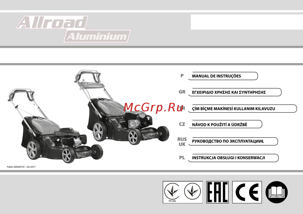 Oleo-Mac MAX 53THX ALLROAD ALUMINIUM PRO 6606-9104E1A Инструкция к Oleo-Mac MAX 53TBX ALLROAD ALUMINIUM 6606-9105*E*1*A