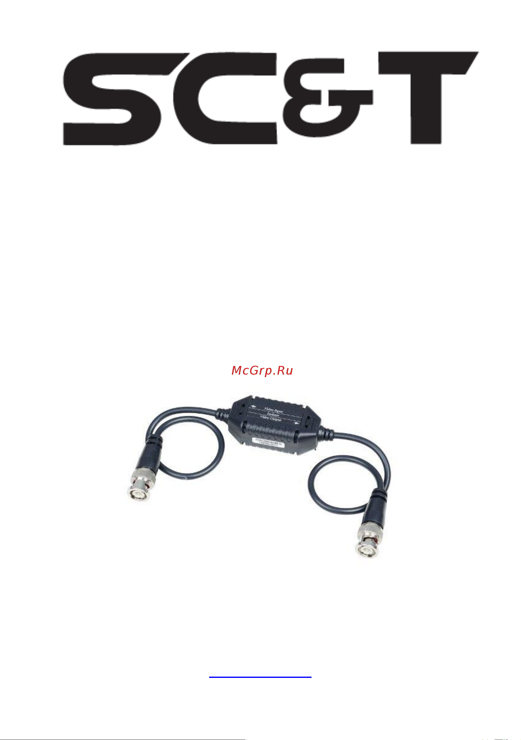 SC&T GL001HDP (HDCVI/HDTVI/AHD) для защиты от искажений по земле sct0923 Паспорт онлайн