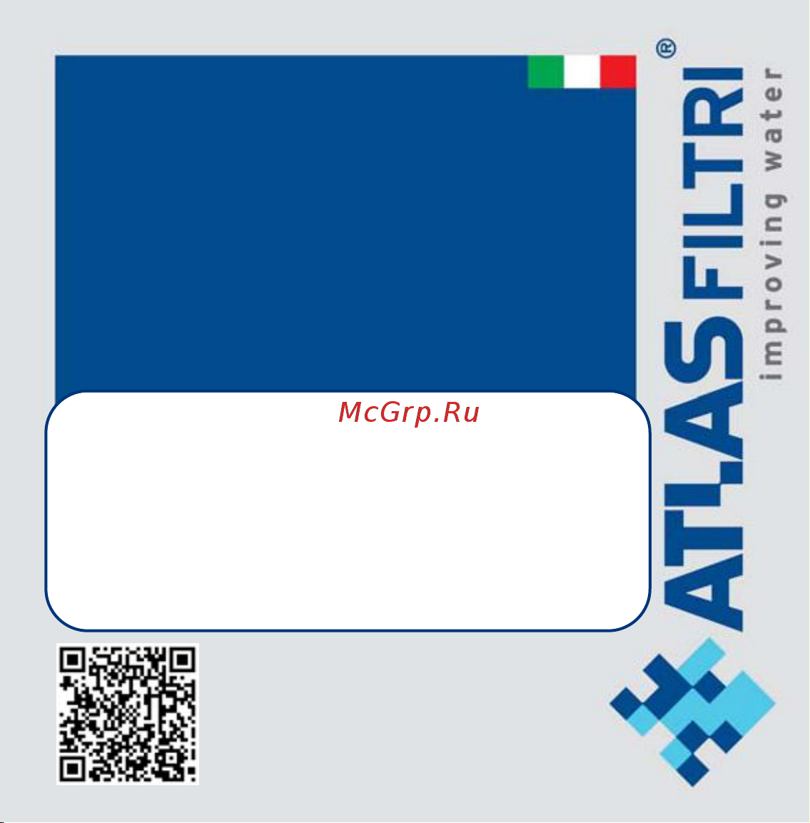 Atlas Filtri FA 20 BIG SX 25 мкм RE5117511 Инструкция к Atlas Filtri FA 10 SX RE5115414 онлайн