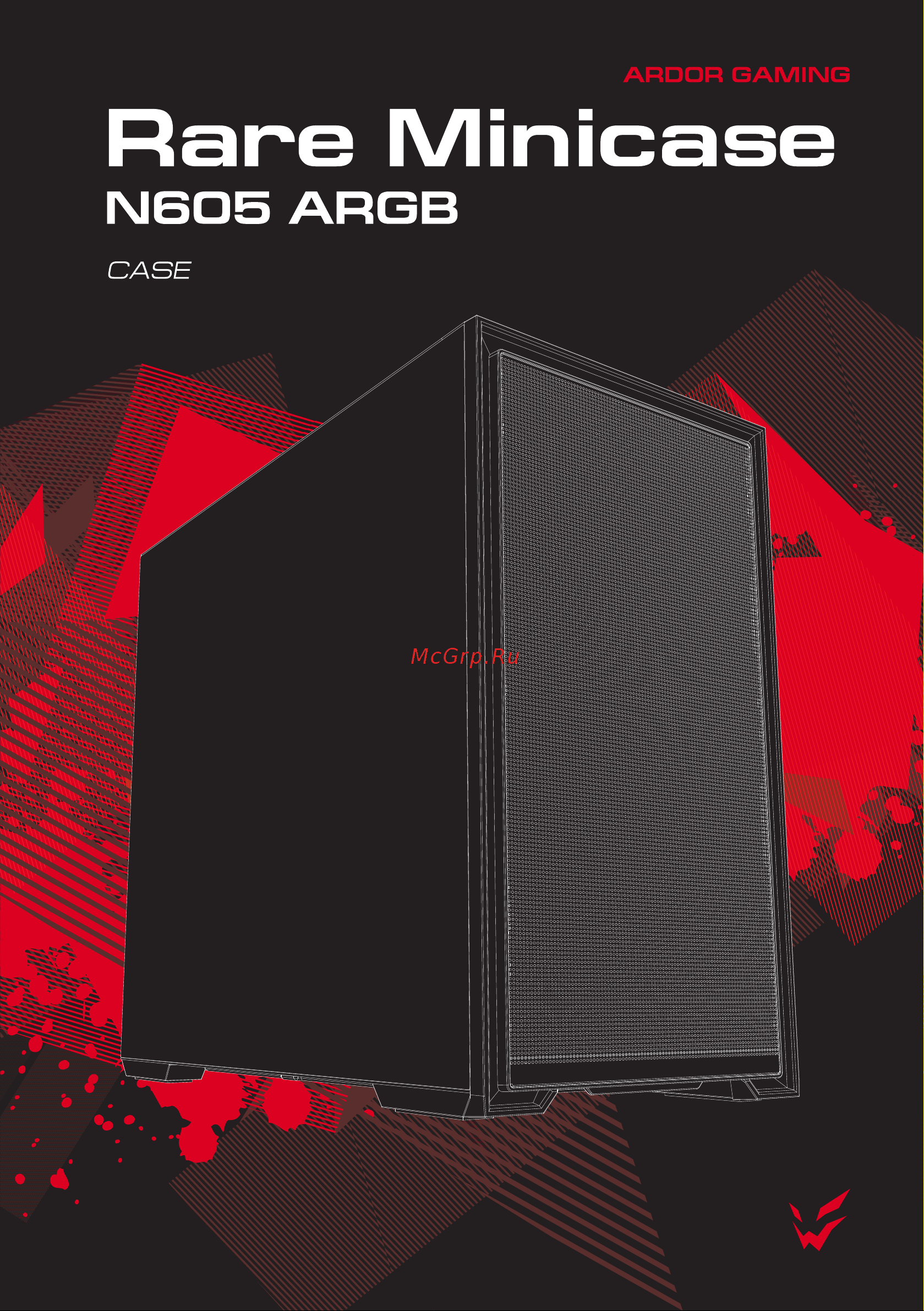 ARDOR GAMING Rare Minicase N605 ARGB Инструкция по эксплуатации онлайн