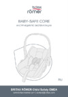 Britax Roemer Baby-Safe Core Frost Grey Руководство по эксплуатации